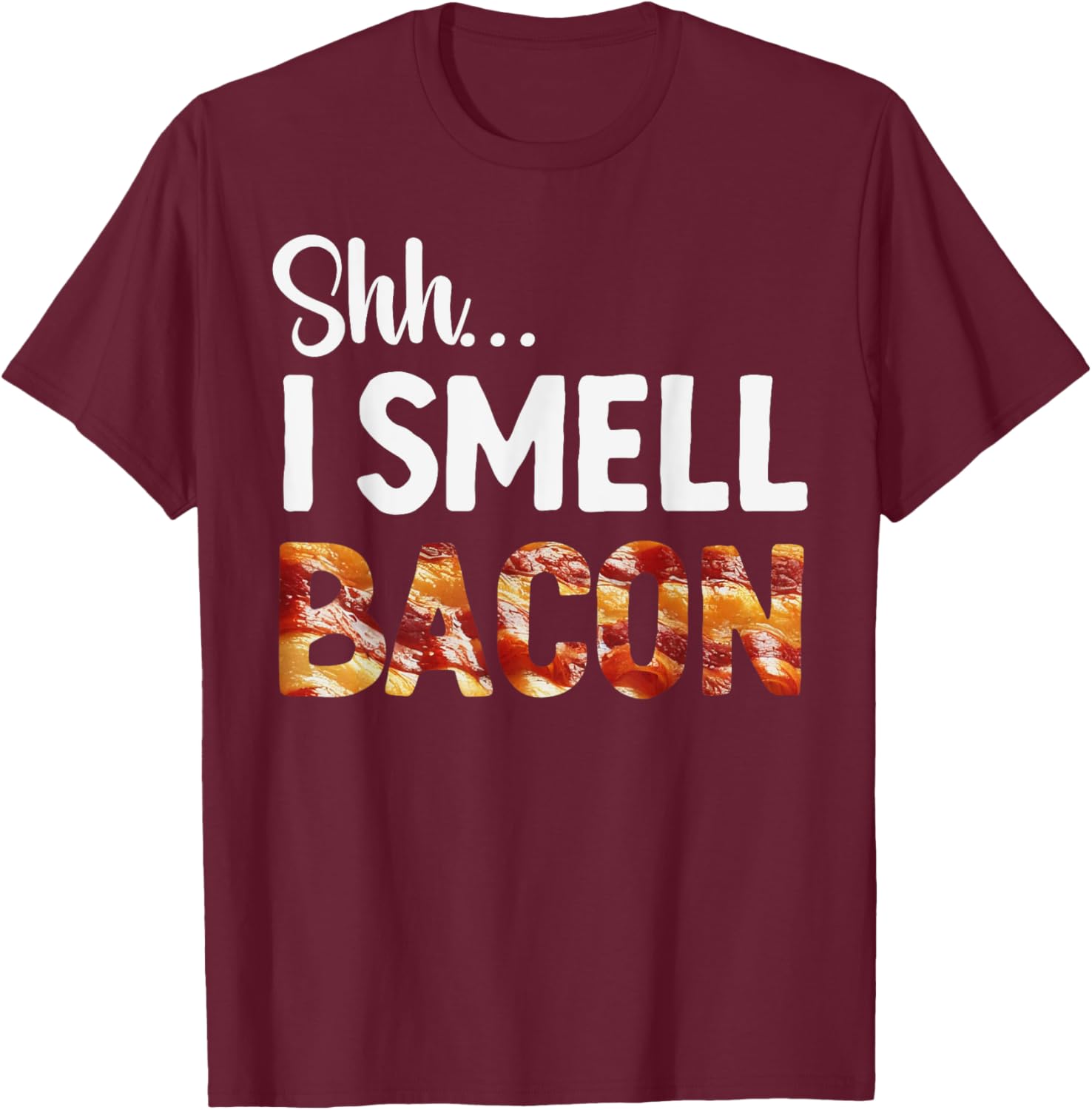 Funny Bacon Lover T-Shirt for Breakfast Fans - Shh I Smell Bacon! - 4