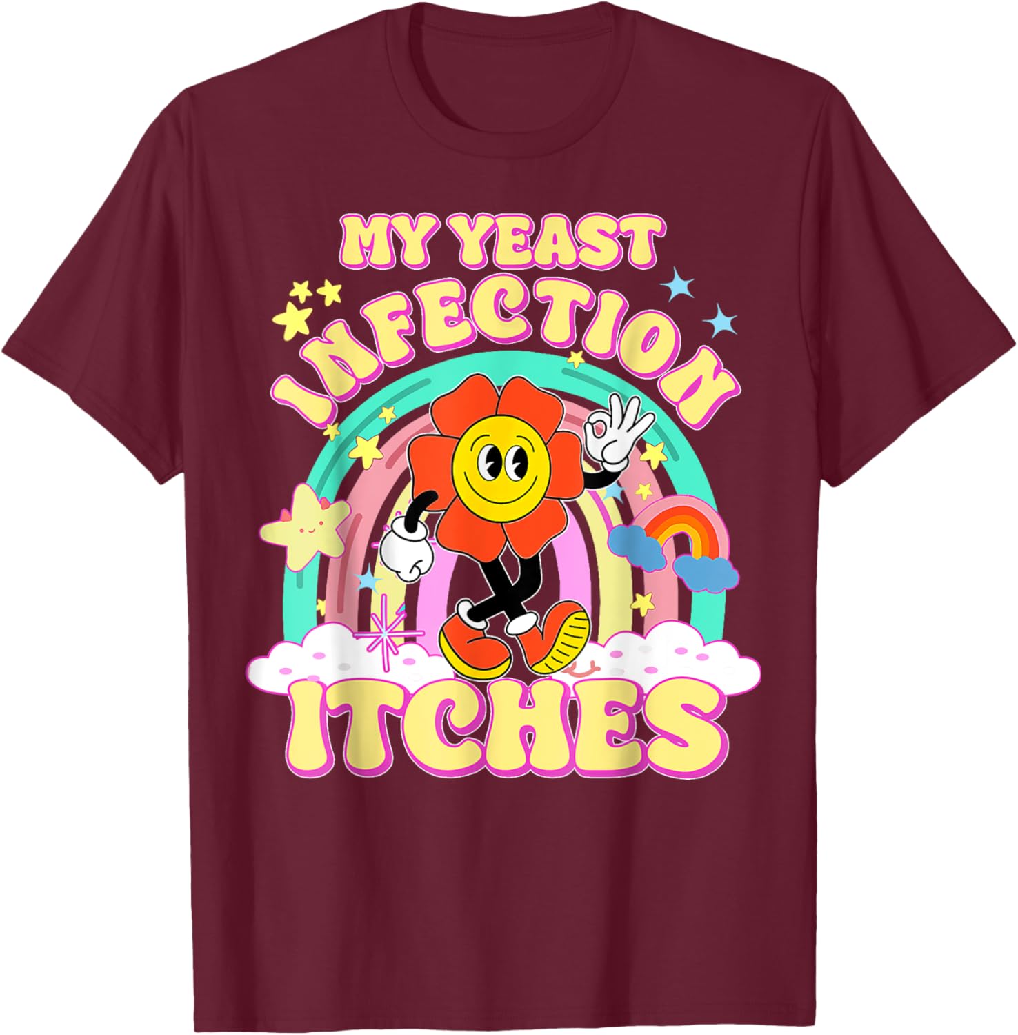 Funny Yeast Infection Humor T-Shirt for Unique Gifts and Casual Wear - 20