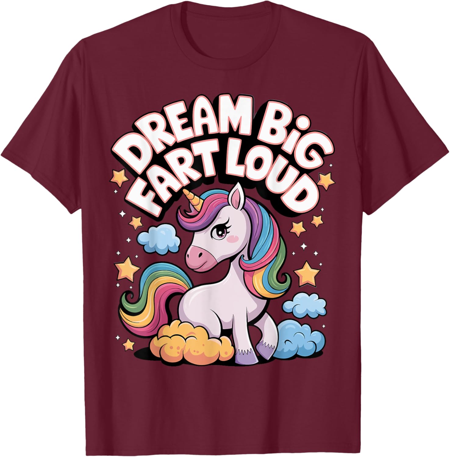 Dream Big Fart Loud T-Shirt for Fun Enthusiasts and Gift Ideas - 7