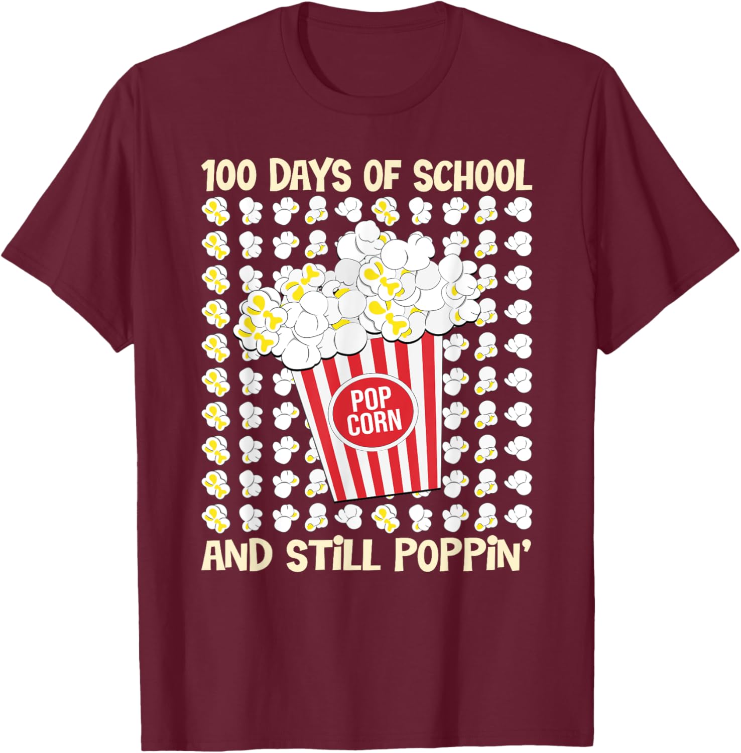 100 Days of School Loving Popcorn T-Shirt for Kids and Adults - 13