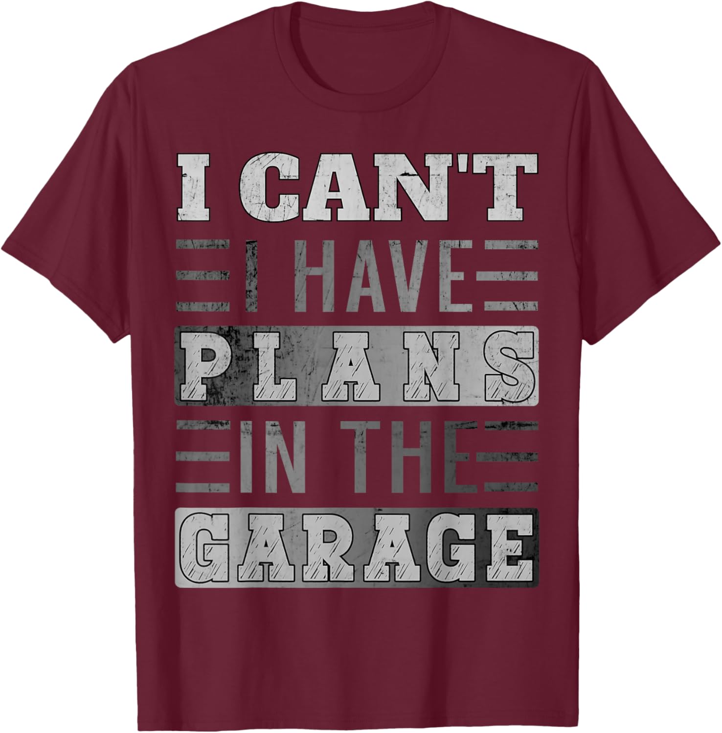 Funny Retro Car Mechanic T-Shirt I Can't I Have Plans In The Garage - 10