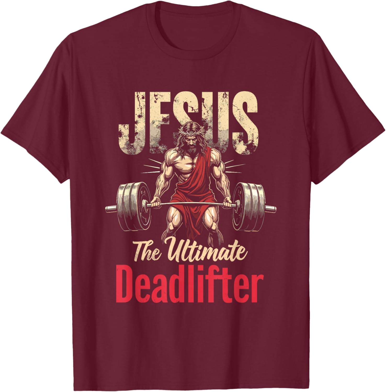 Funny Christian Jesus Deadlift T-Shirt for Gym Lovers and Fitness Fans - 2
