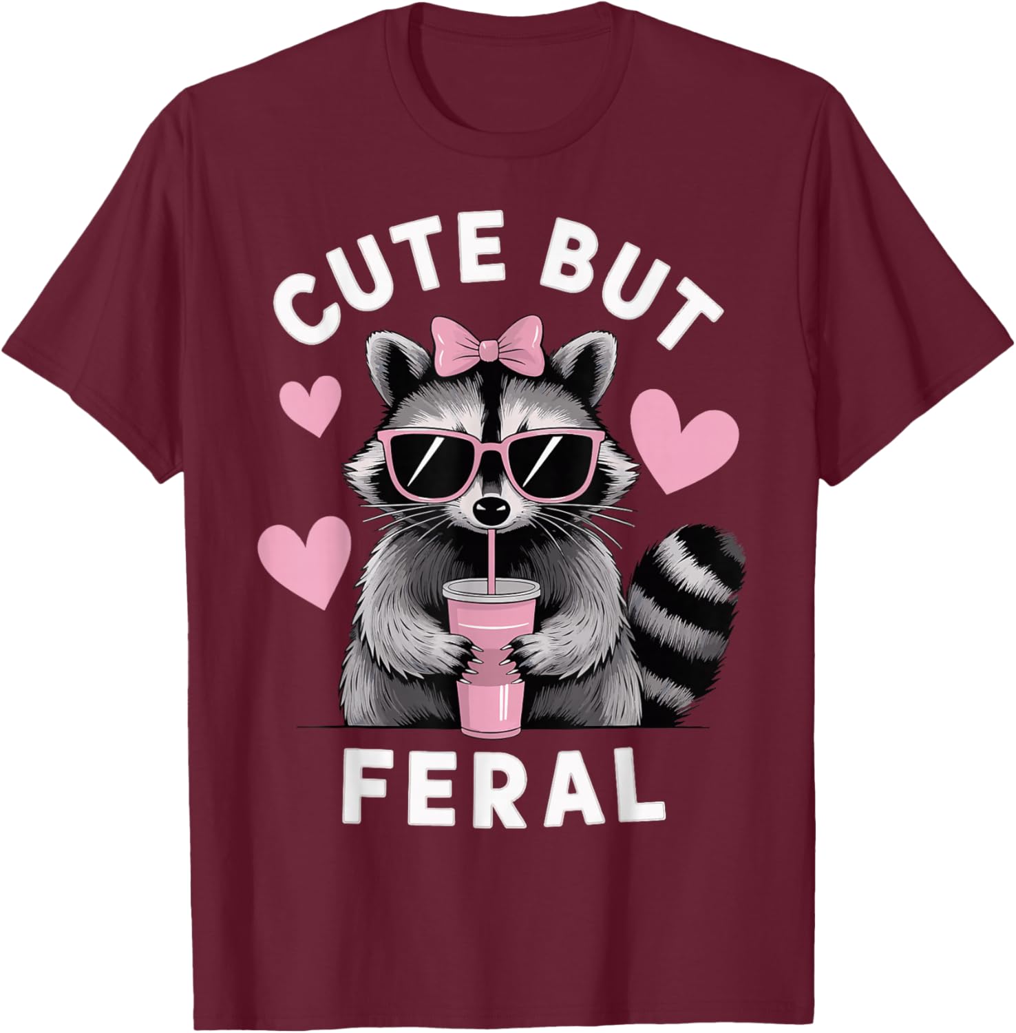 Cute But Feral T-Shirt for Animal Lovers - Stylish and Playful Apparel - 21
