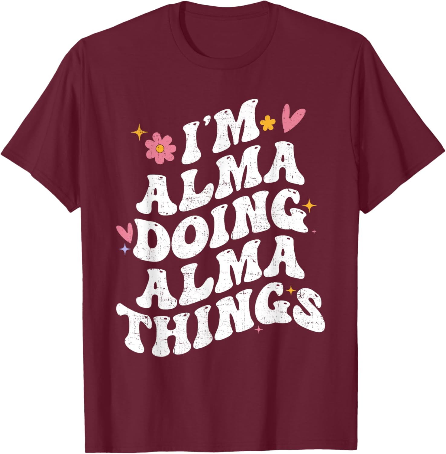Personalized Retro Groovy I'm Alma Doing Alma Things T-Shirt - 3