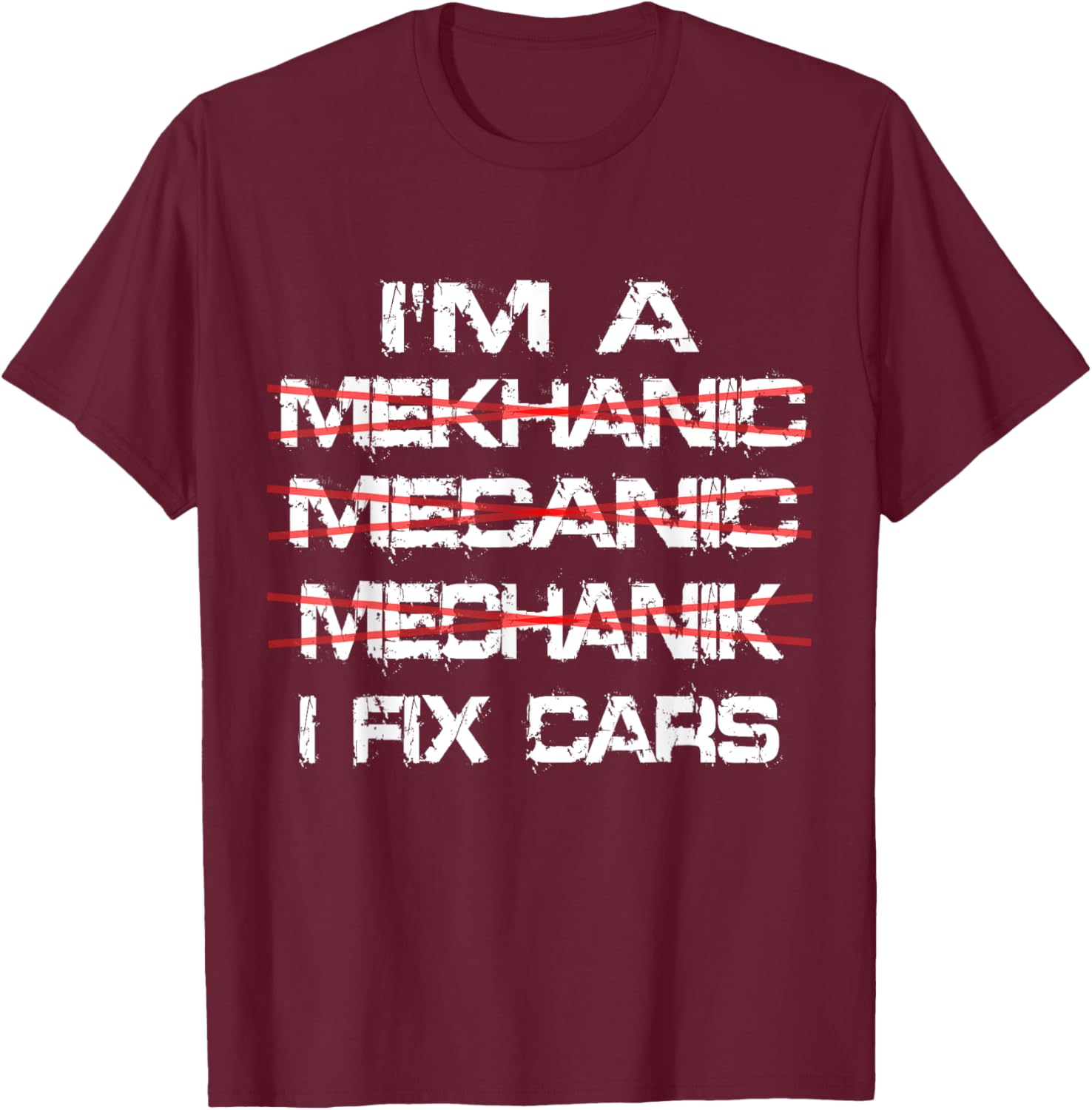 Funny I'm a Mekhanic T-Shirt for Car Lovers and Mechanics - 4