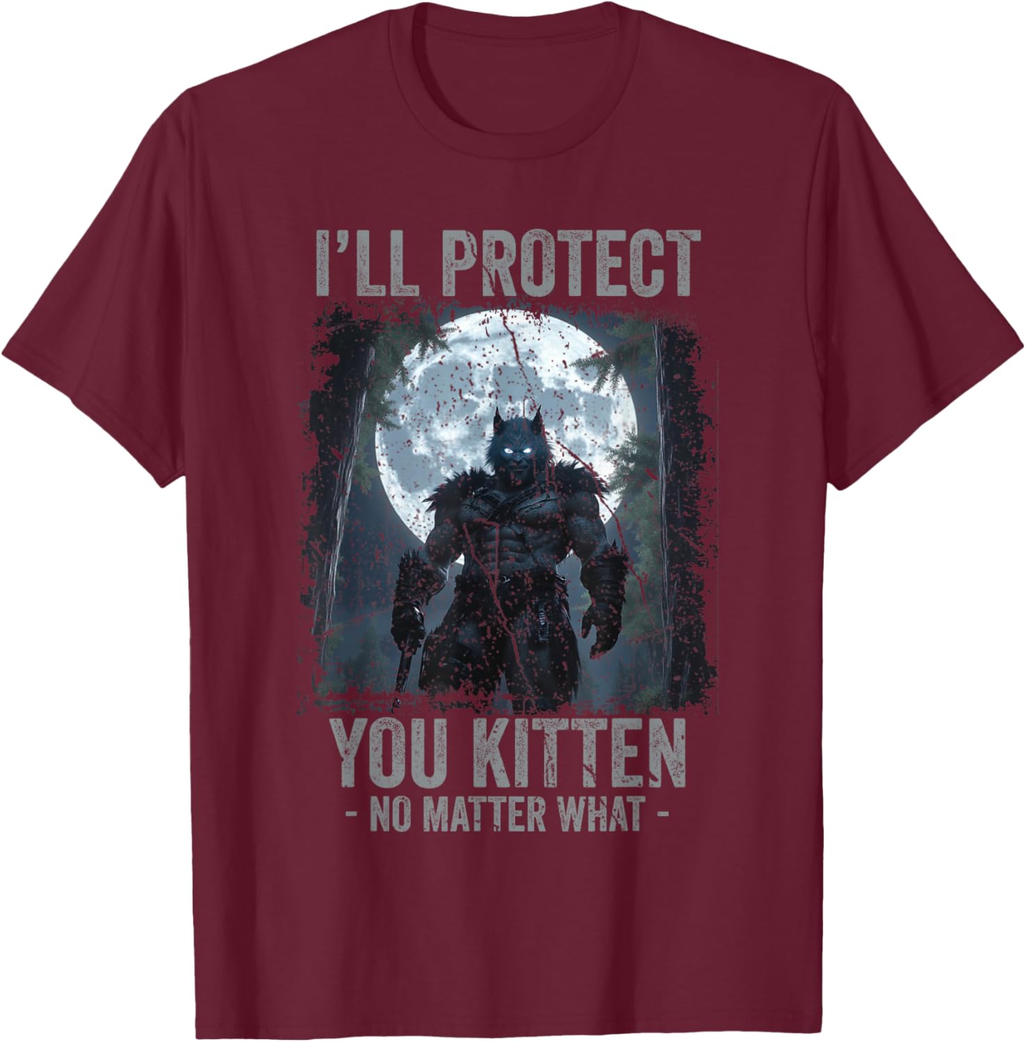 Funny Alpha Wolf Meme T-Shirt I'll Protect You Kitten Cool Gift - 1
