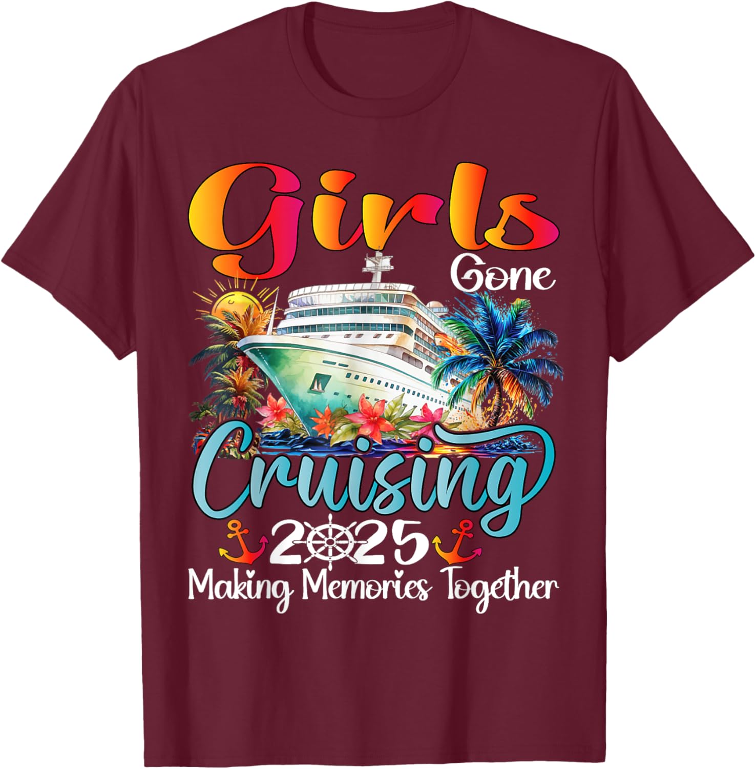 Girls Gone Cruising 2025 Matching T-Shirt for Friends Vacation Fun - 13