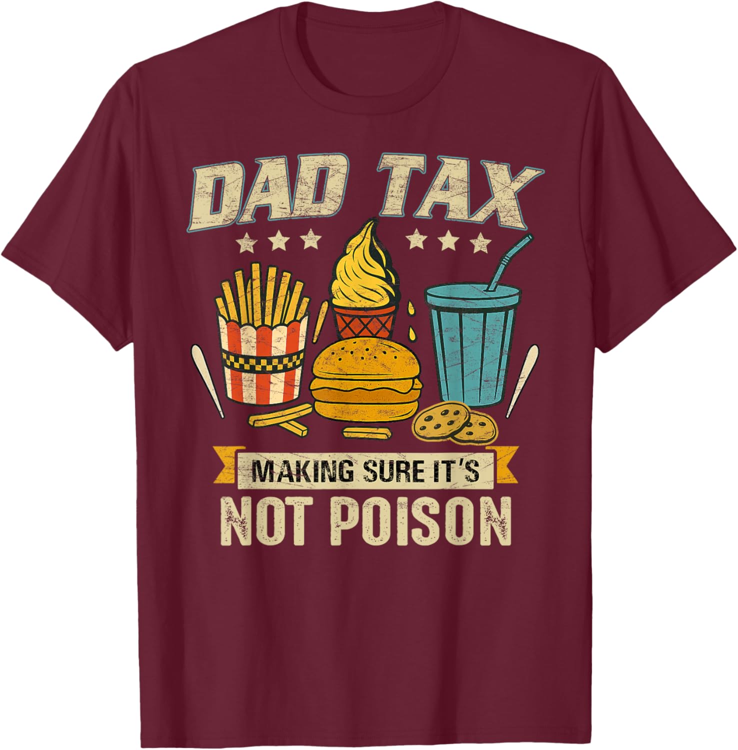 Funny Father's Day T-Shirt Dad Tax Design for Men - Great Gift Idea - 5