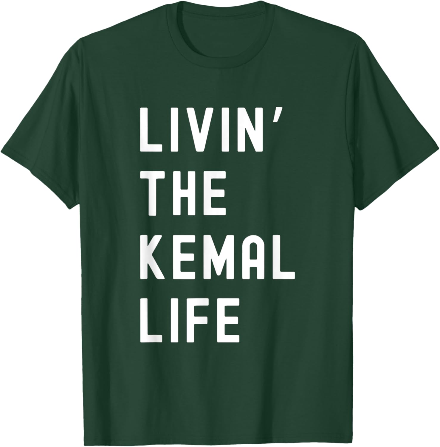 Funny Kemal Living Life T-Shirt for Casual Fun Style and Comfort - 10