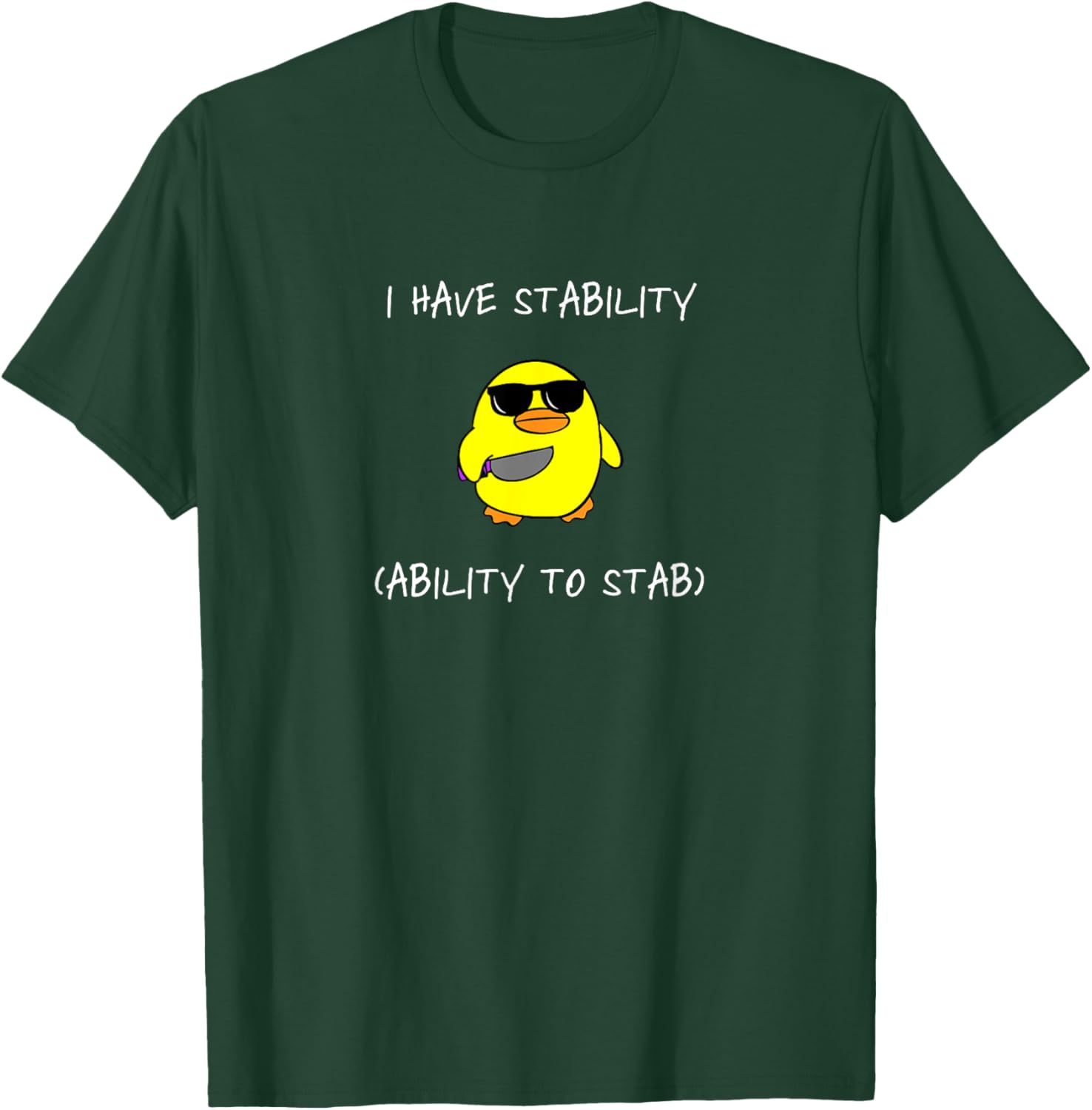 Funny I Have Stability Ability To Stab T-Shirt for Casual Wear - 9