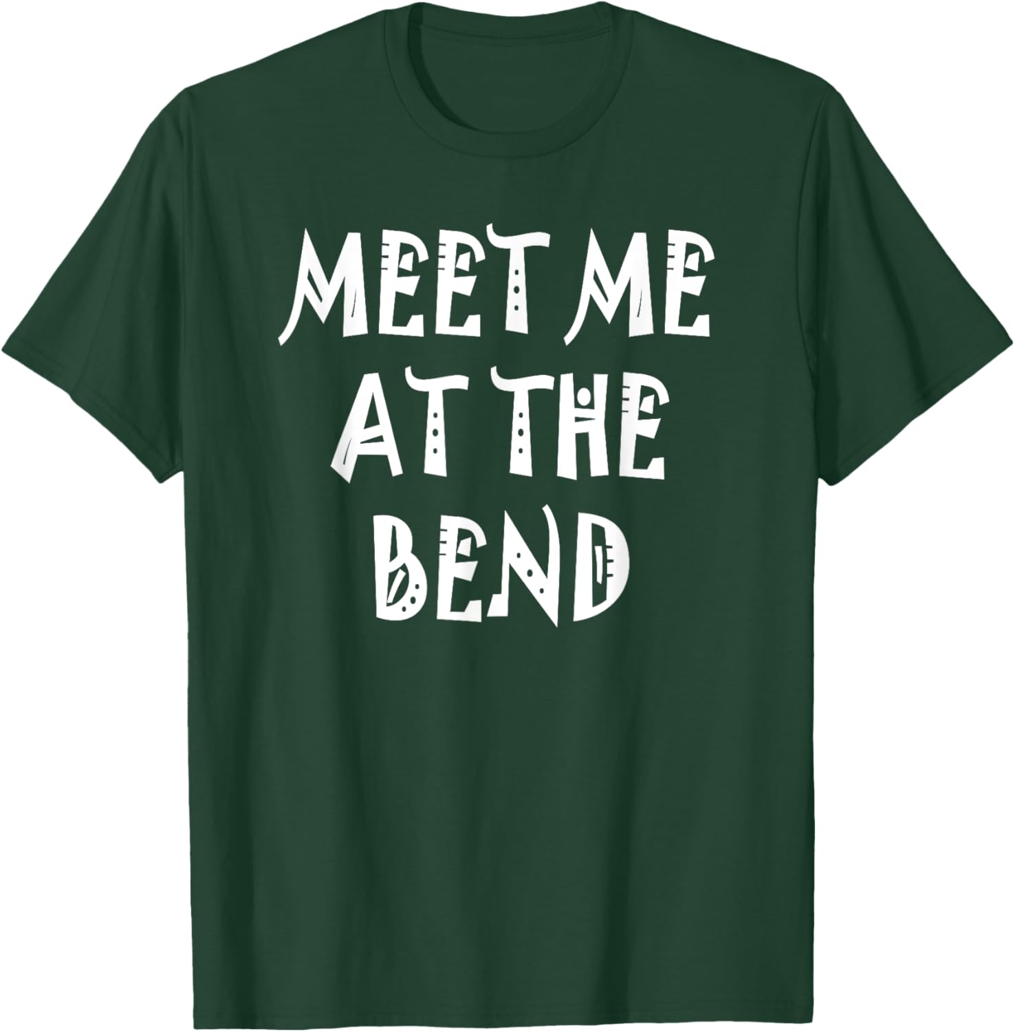 Stylish Meet Me at the Bend T-Shirt for Casual Wear and Everyday Comfort - 18