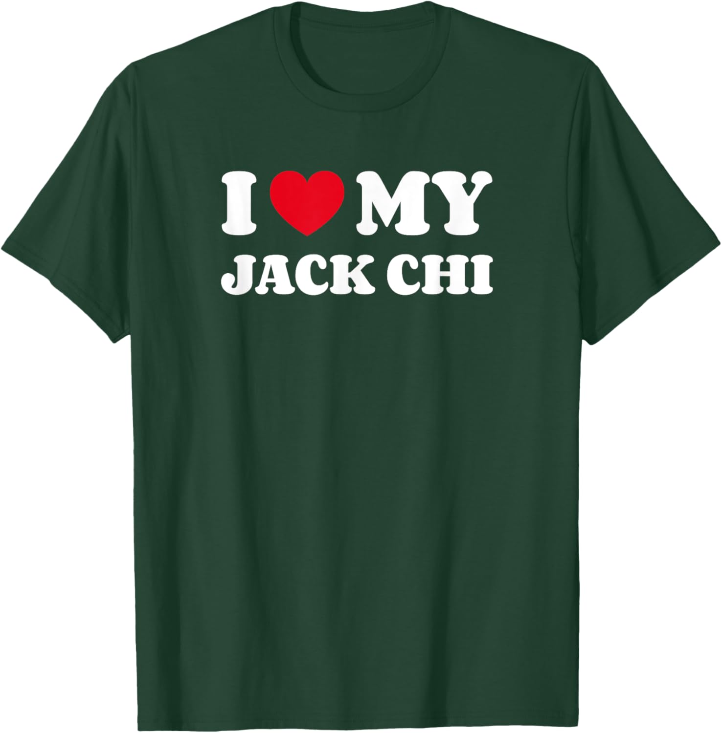 I Love My Jack Chi Dog T-Shirt for Men Women Kids - Adorable Design - 12