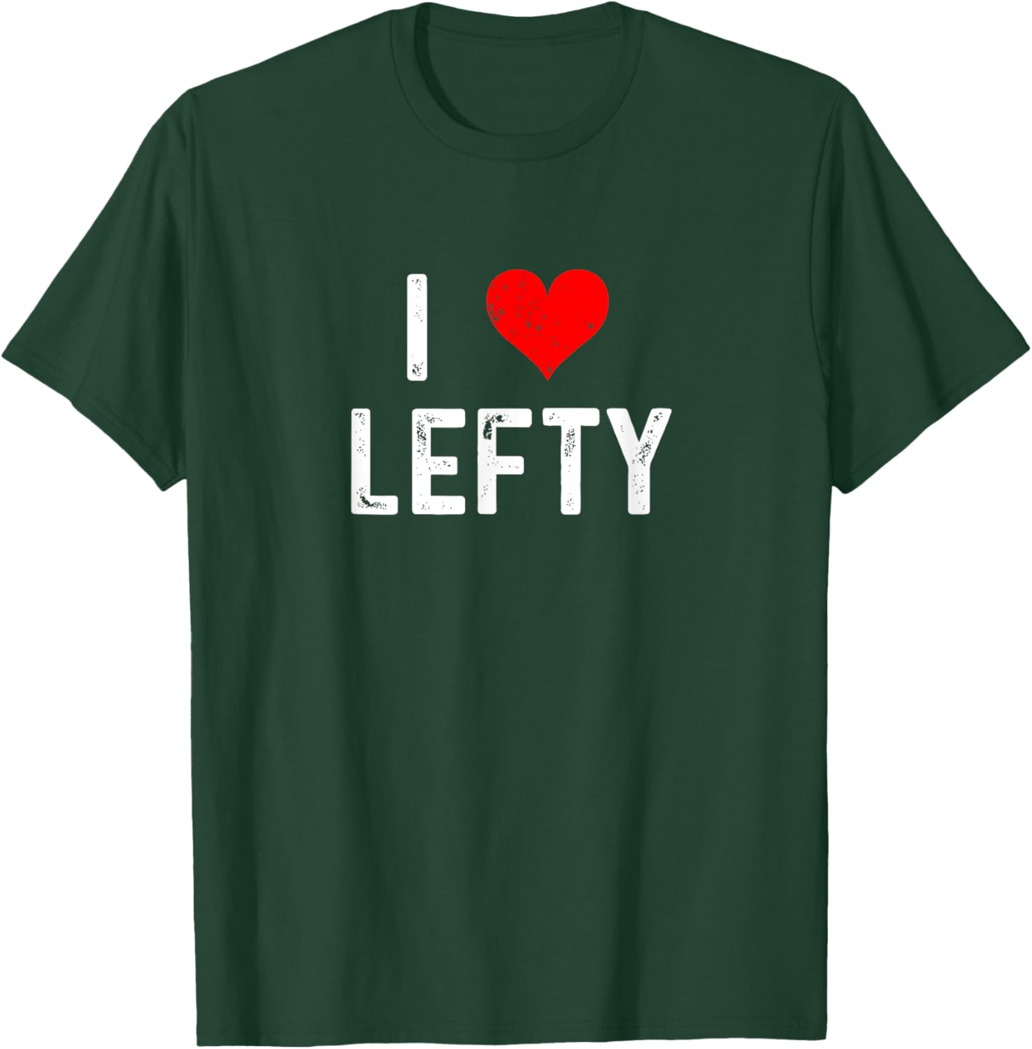I Love Lefty Distressed Baseball Pitcher T-Shirt for Left-Handed Fans - 12