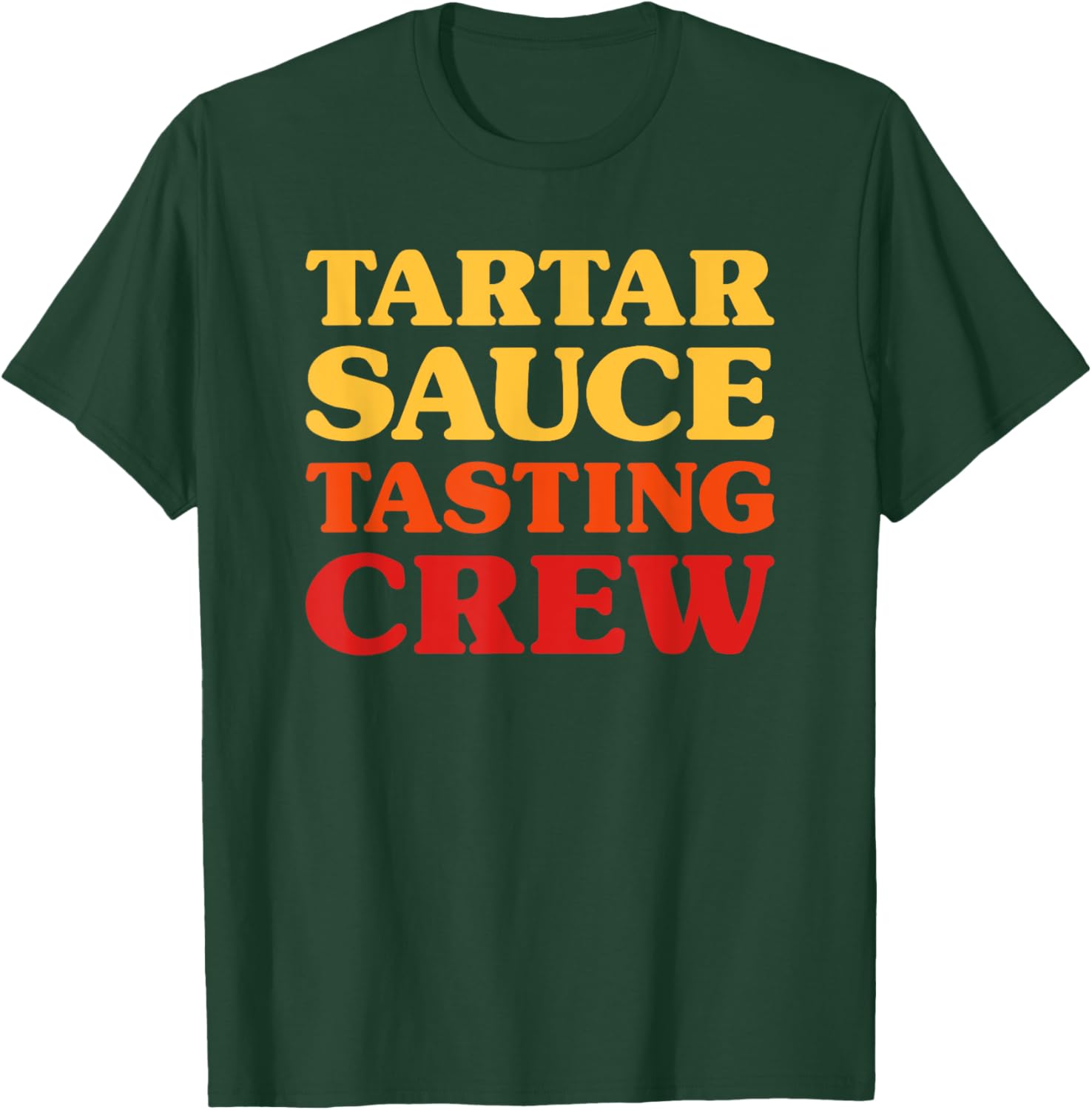 Funny Tartar Sauce Lover T-Shirt for Foodies and Sauce Enthusiasts - 15