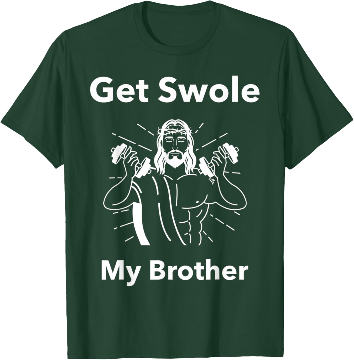 Get Swole My Brother Jesus Funny Gym T-Shirt for Fitness Lovers - 4