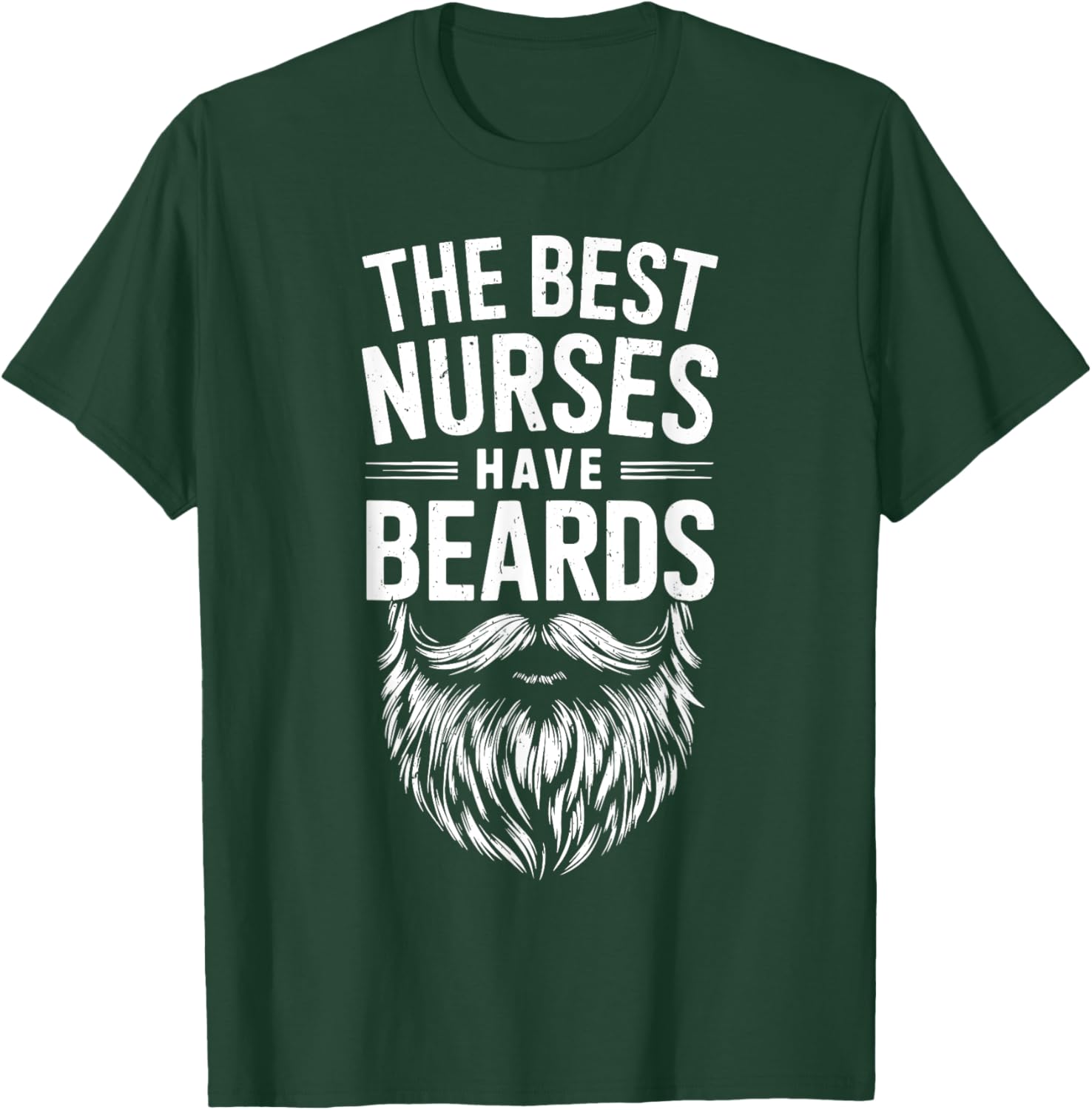 Best Nurses Have Beards T-Shirt for Men - Funny Nursing Gift - 2