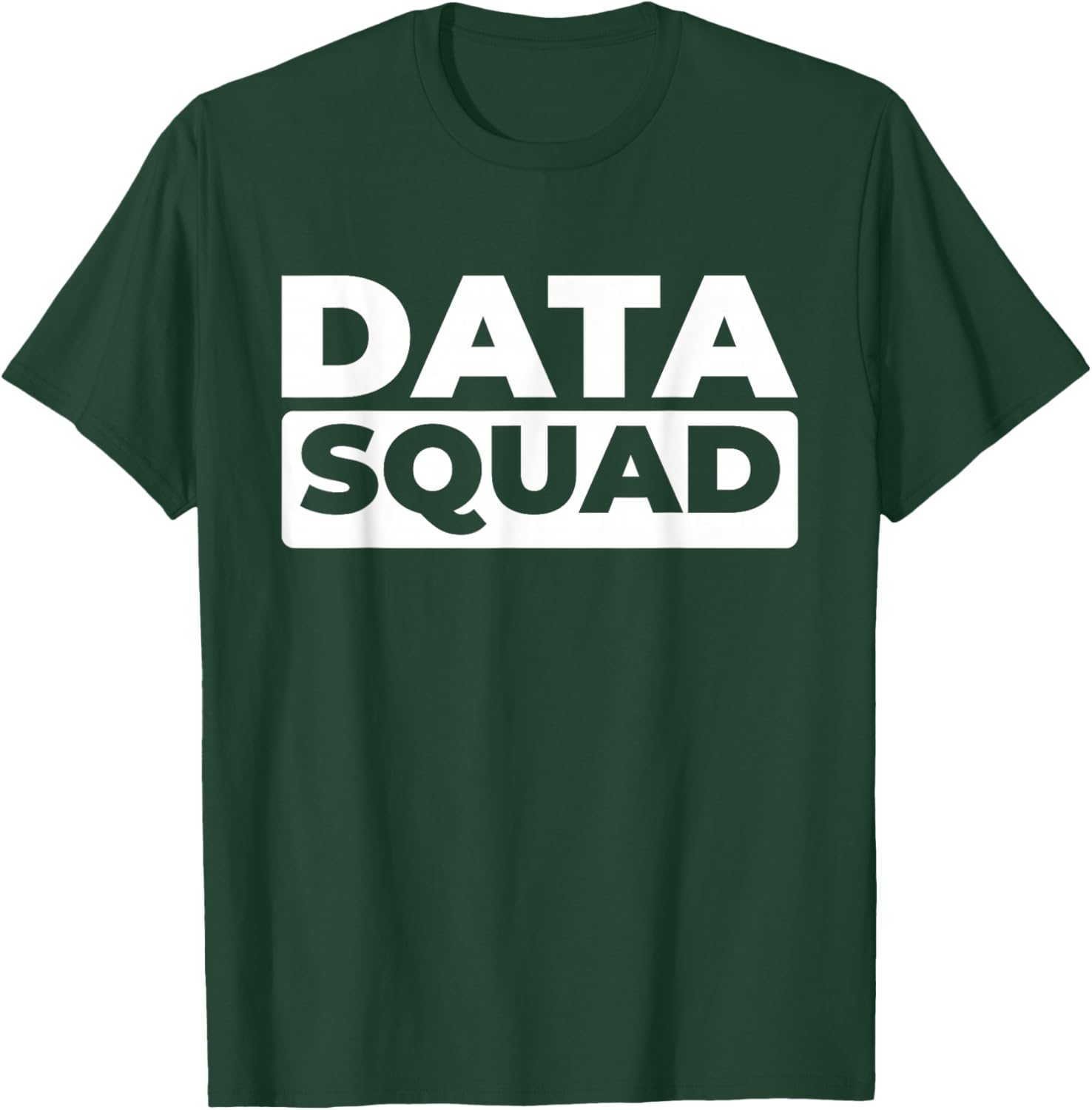 Data Analyst Squad T-Shirt for Business Intelligence Data Scientists - 21