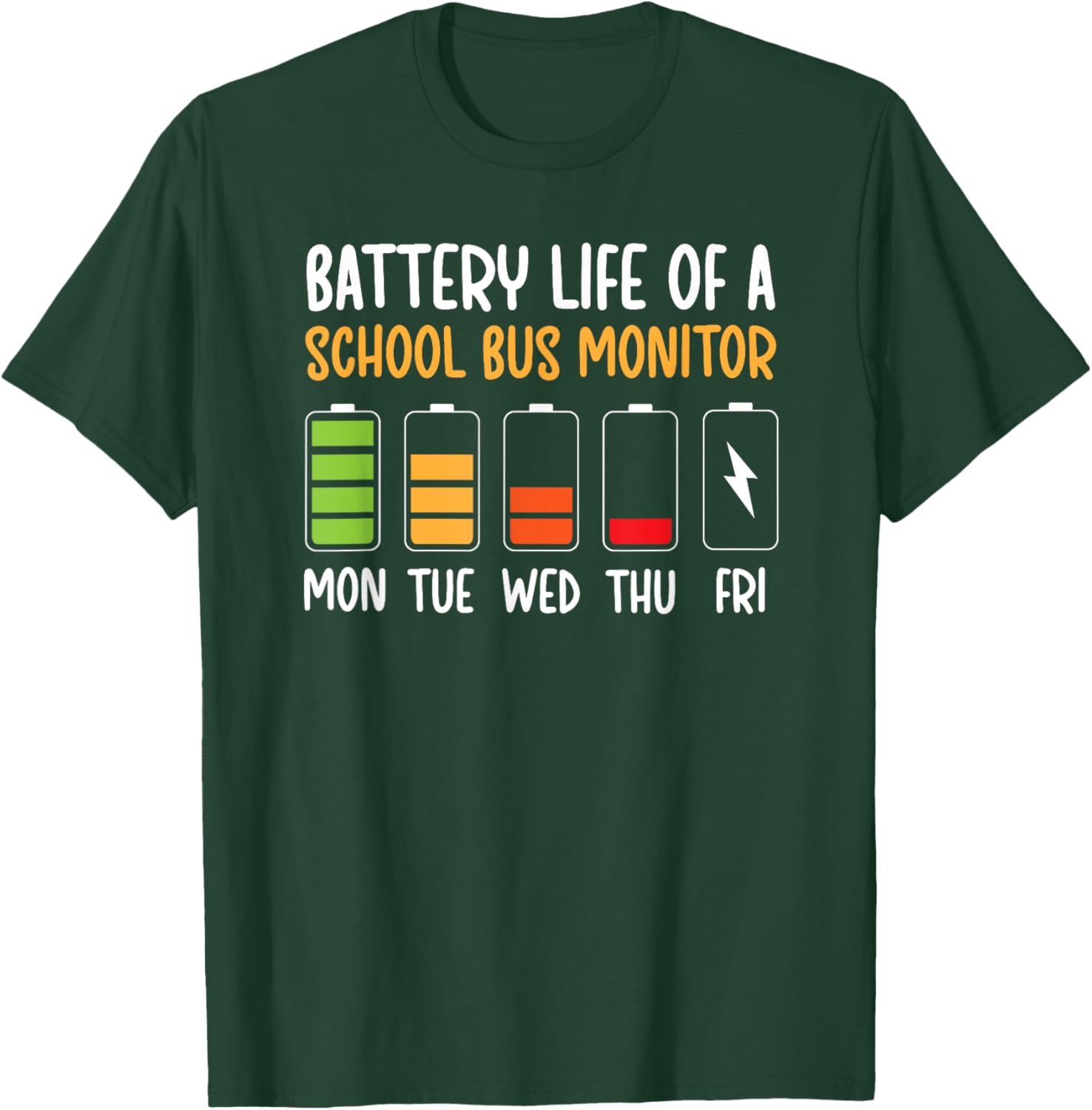 Funny Bus Monitor T-Shirt for School Bus Drivers - Battery Life Humor Tee - 8