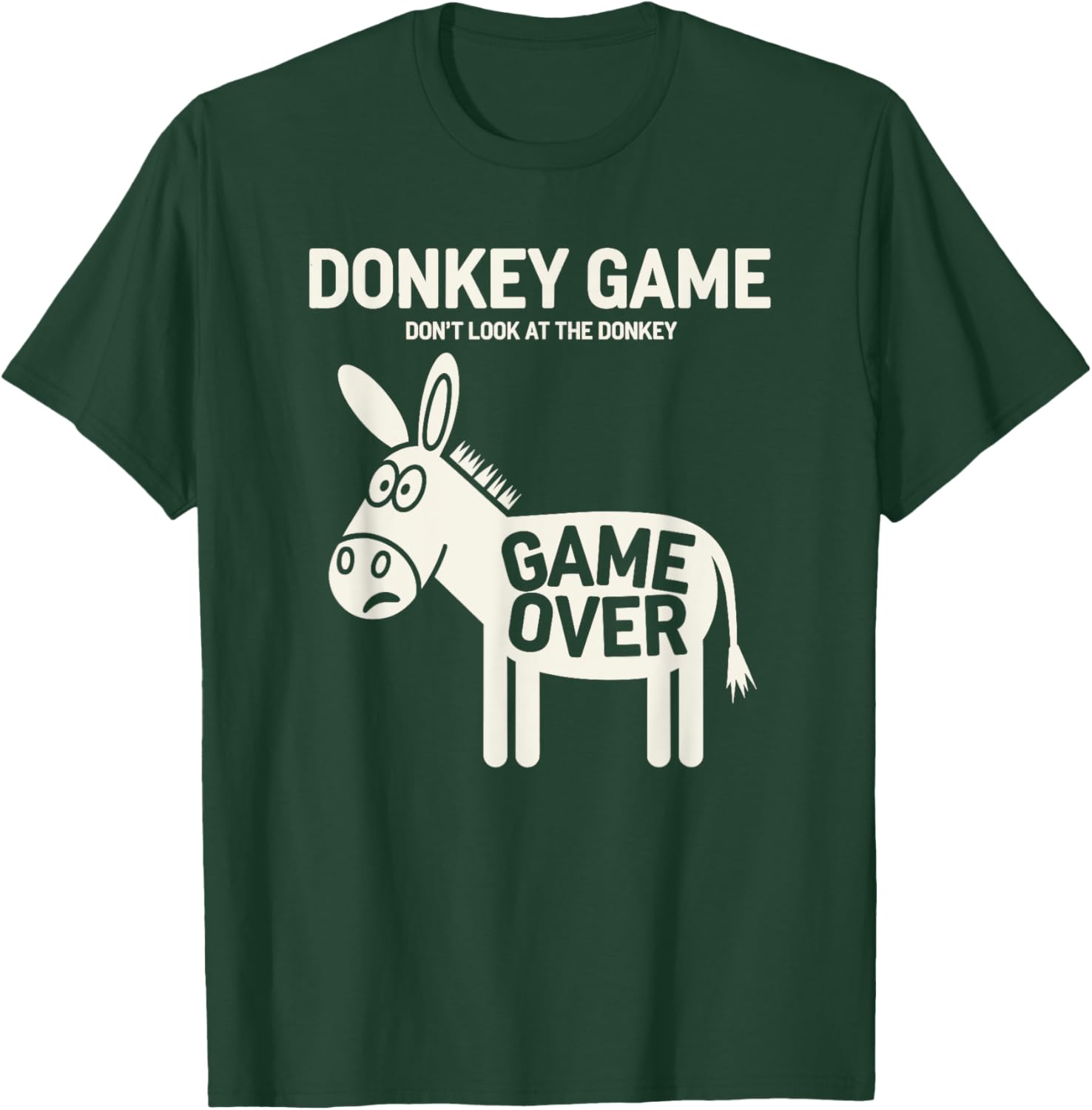 Funny Donkey Game T-Shirt Don't Look At The Donkey Humor Clothing - 10