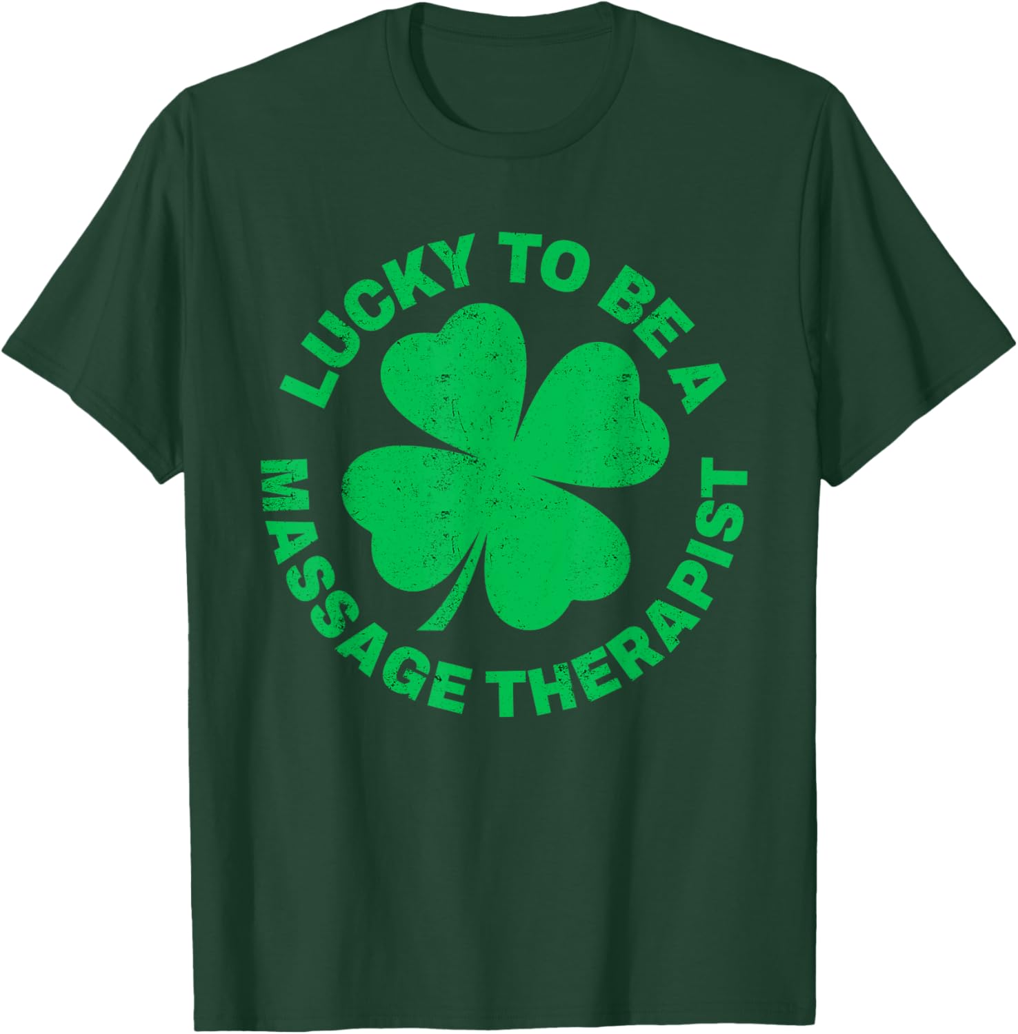Lucky to Be a Massage Therapist St Patrick's Day T-Shirt for Therapists - 12