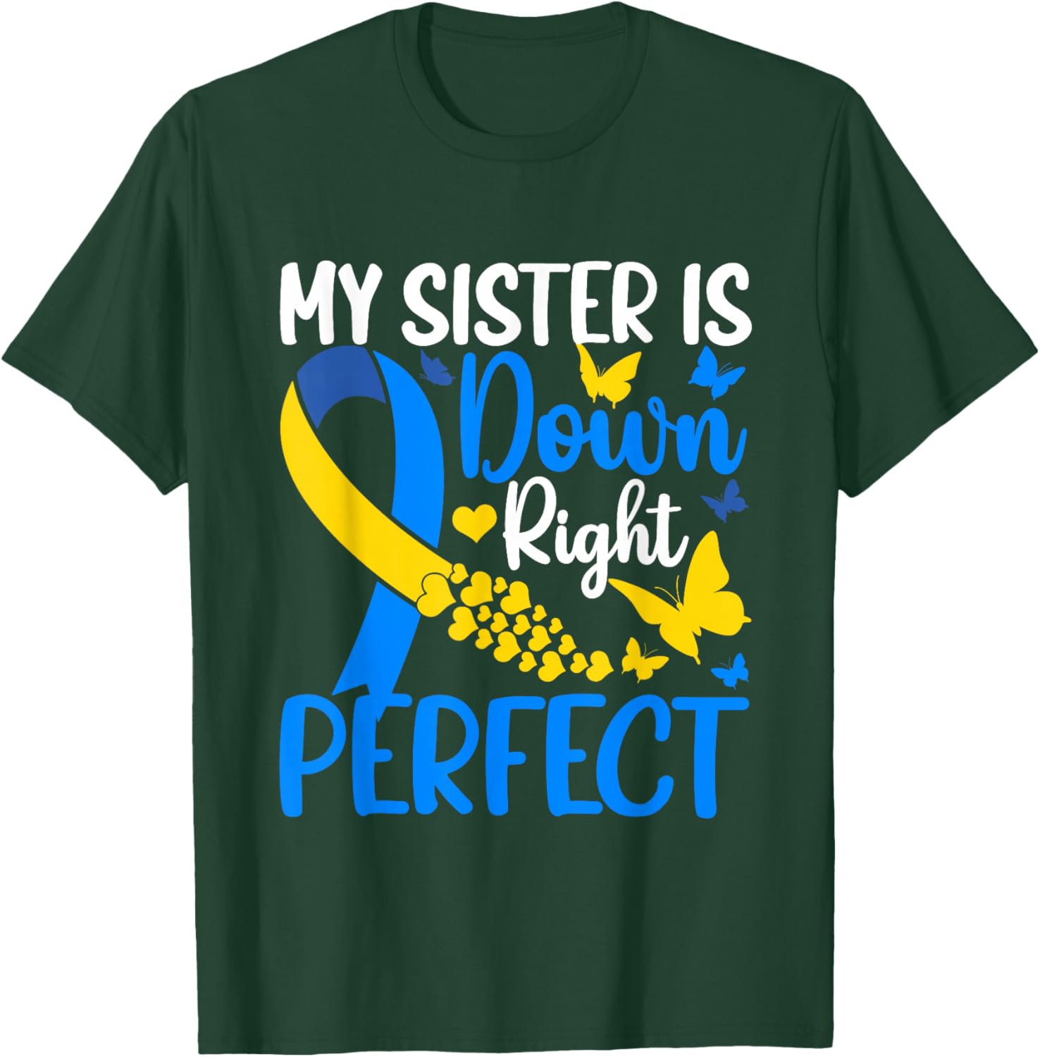 Sister Down Syndrome Awareness Butterfly T-Shirt for Supportive Siblings - 16
