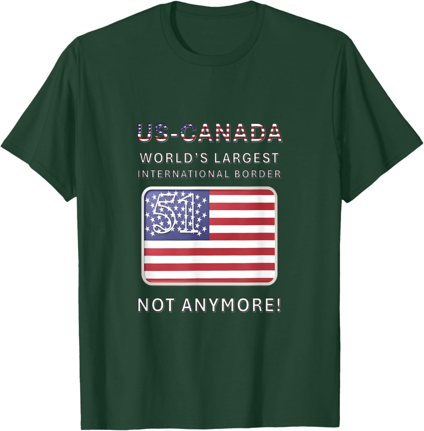 US-Canada Border MAGA T-Shirt - Proudly Celebrate Our Heritage - 17