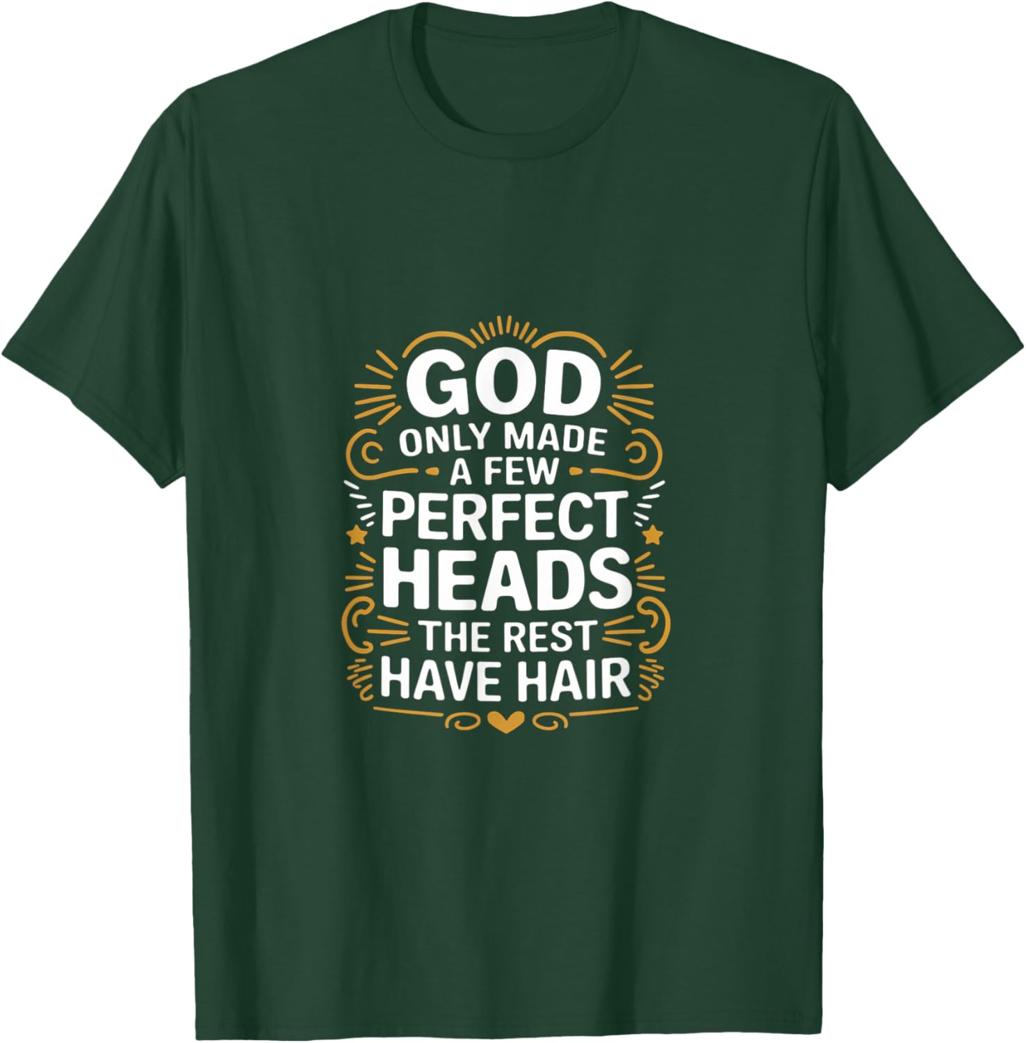 God Only Made A Few Perfect Heads Funny T-Shirt for Hair Lovers - 7