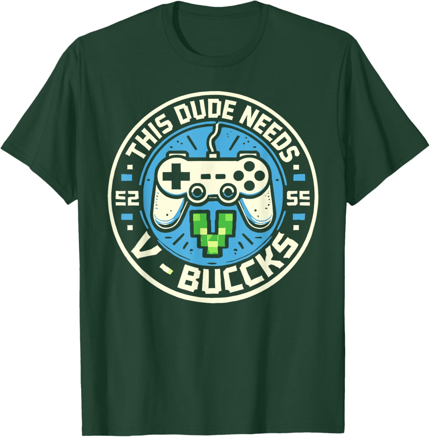 Funny Gamer T-Shirt This Dude Needs V-Bucks Will Work For Bucks - 11