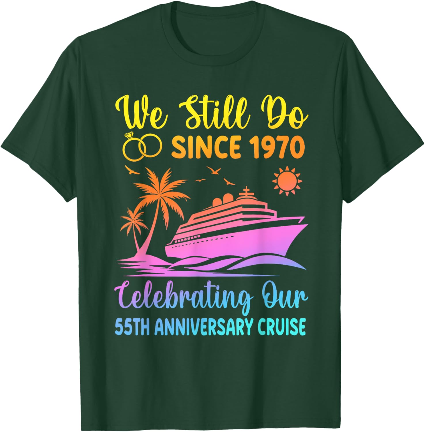 55th Wedding Anniversary T-Shirt We Still Do Since 1970 Cute Design - 15