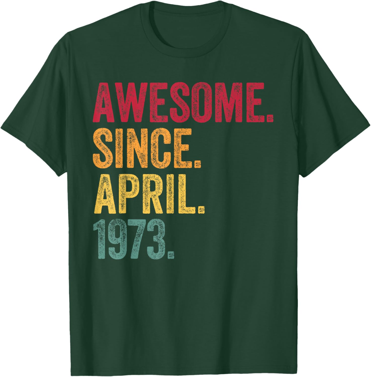 Retro 52nd Birthday T-Shirt Awesome Since April 1973 for Men and Women - 23