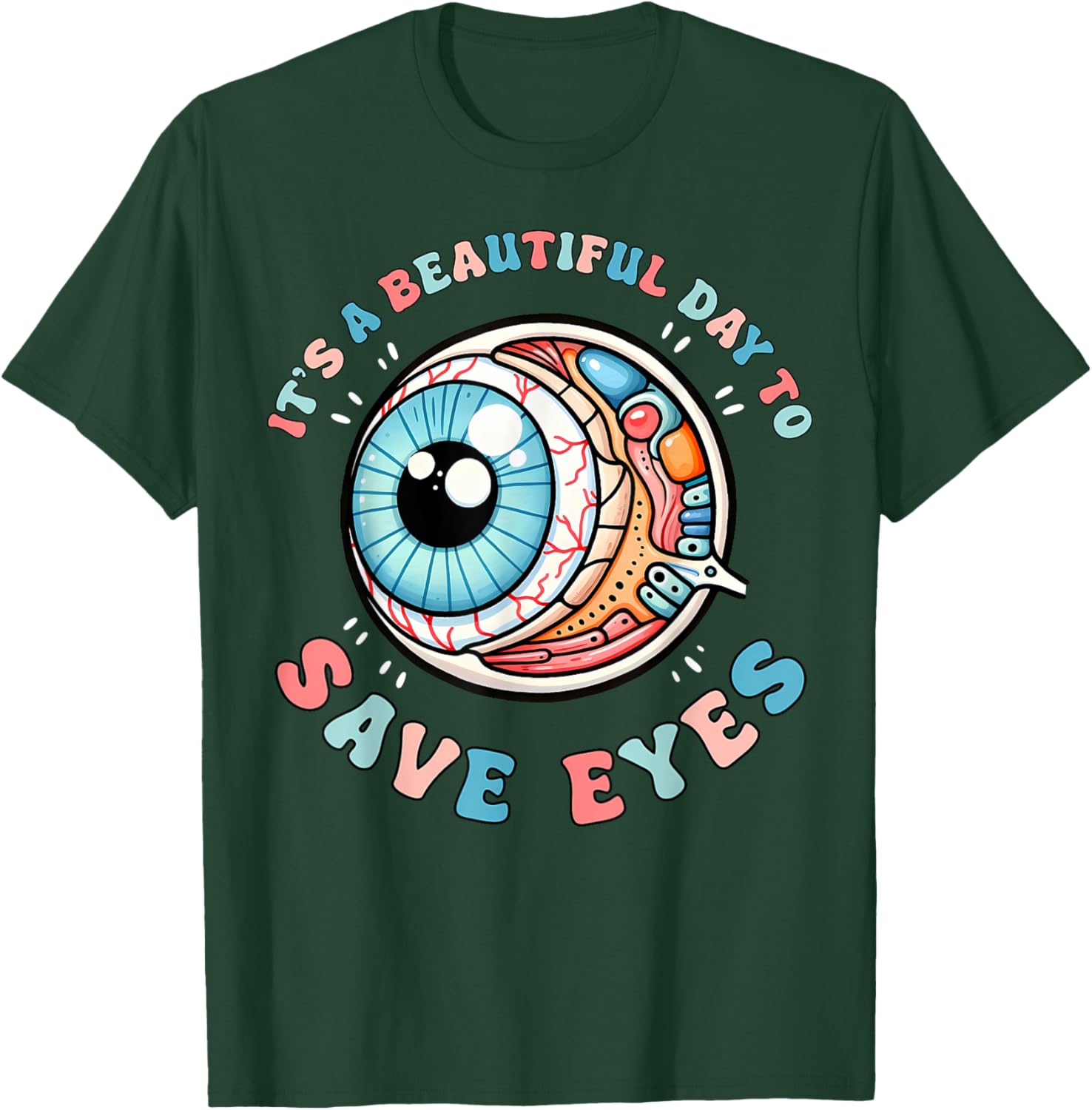 Beautiful Day To Save Eyes Optometrist T-Shirt for Eye Care Fans - 12