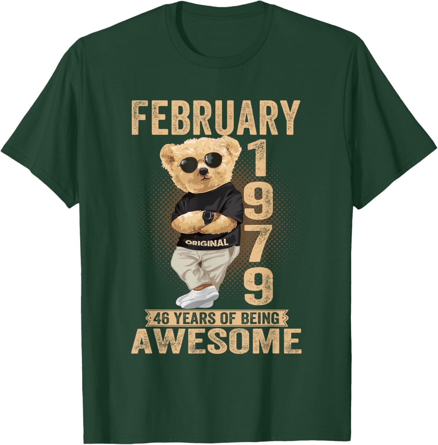 Awesome Teddy Bear Birthday T-Shirt for February 46th Celebration 1979 - 1