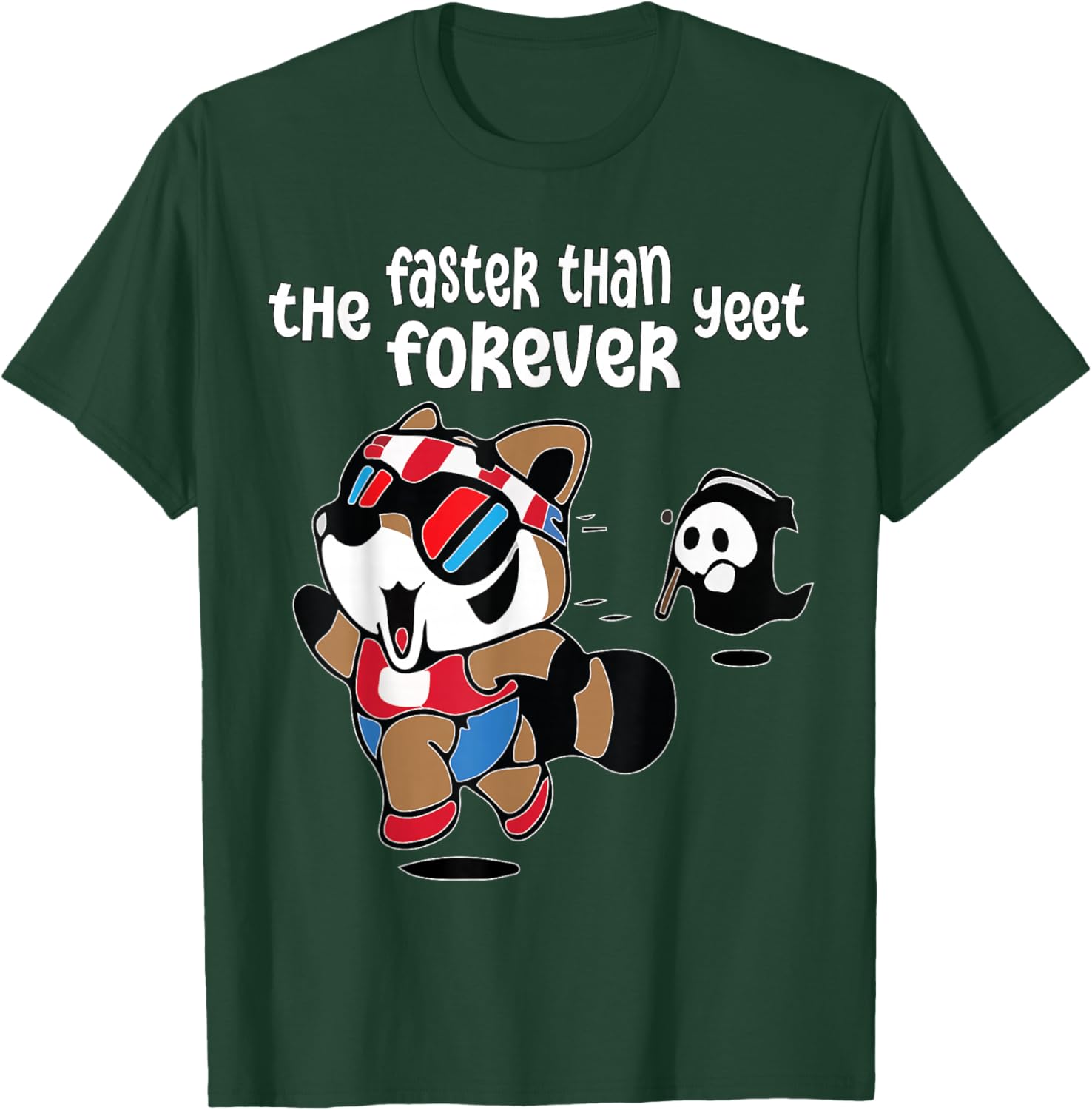 Funny Ghost Raccoon T-Shirt Faster Than The Forever Yeet Tees for Fun - 4