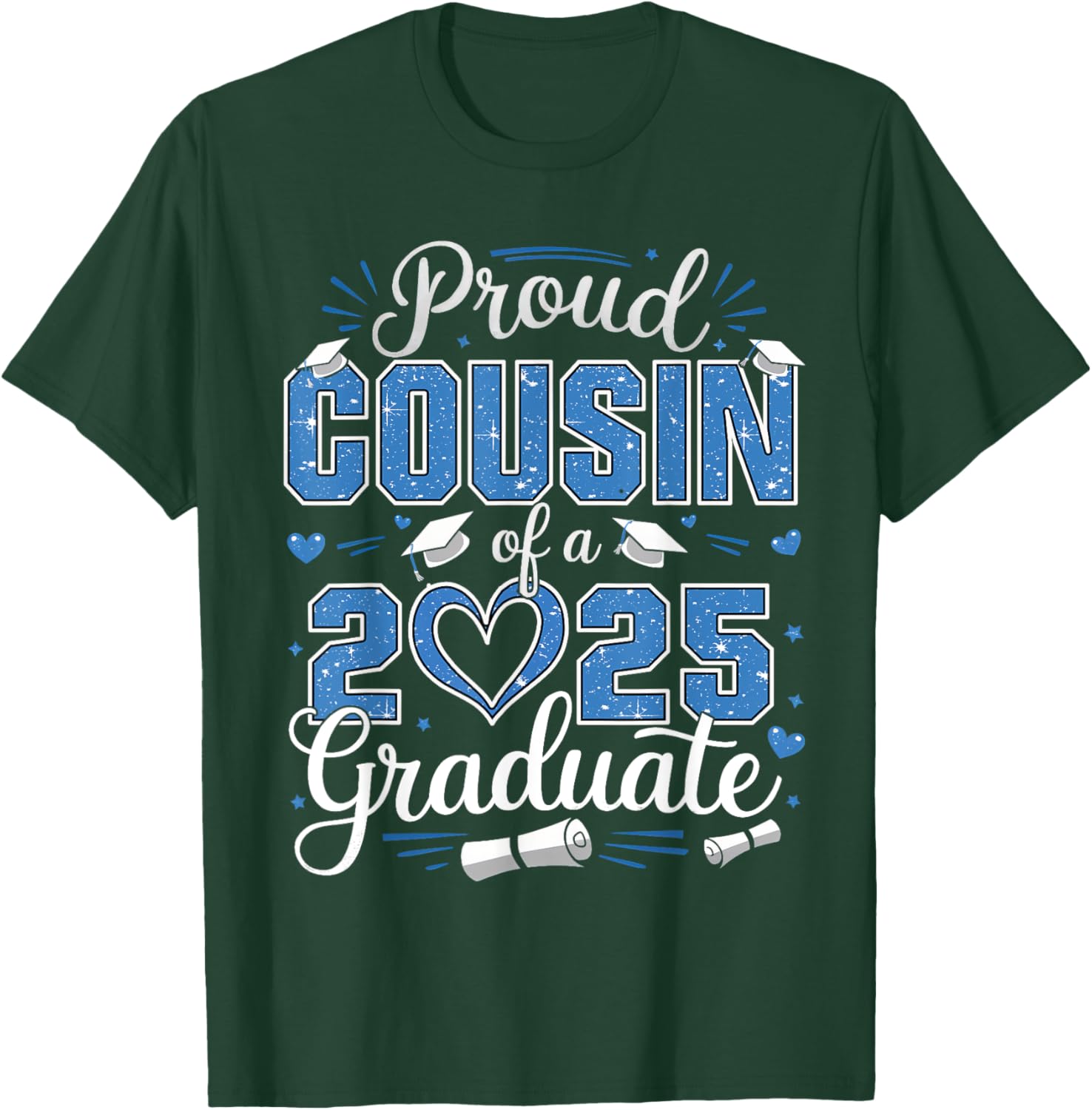 Proud Cousin Of A Class Of 2025 Graduate T-Shirt for Celebrating Seniors - 26
