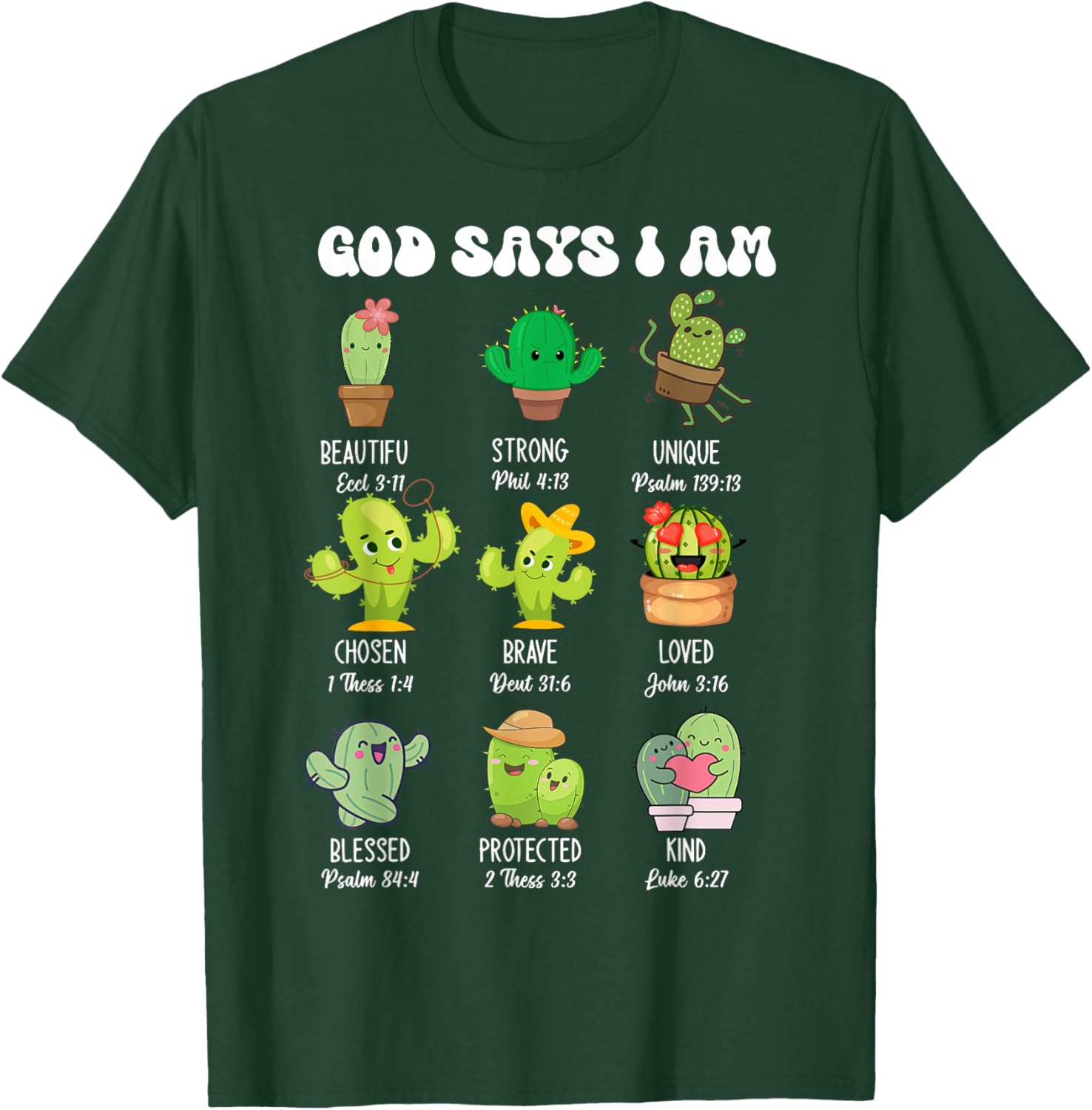 Cute Christian Cactus T-Shirt - God Says I Am Religious Apparel - 11