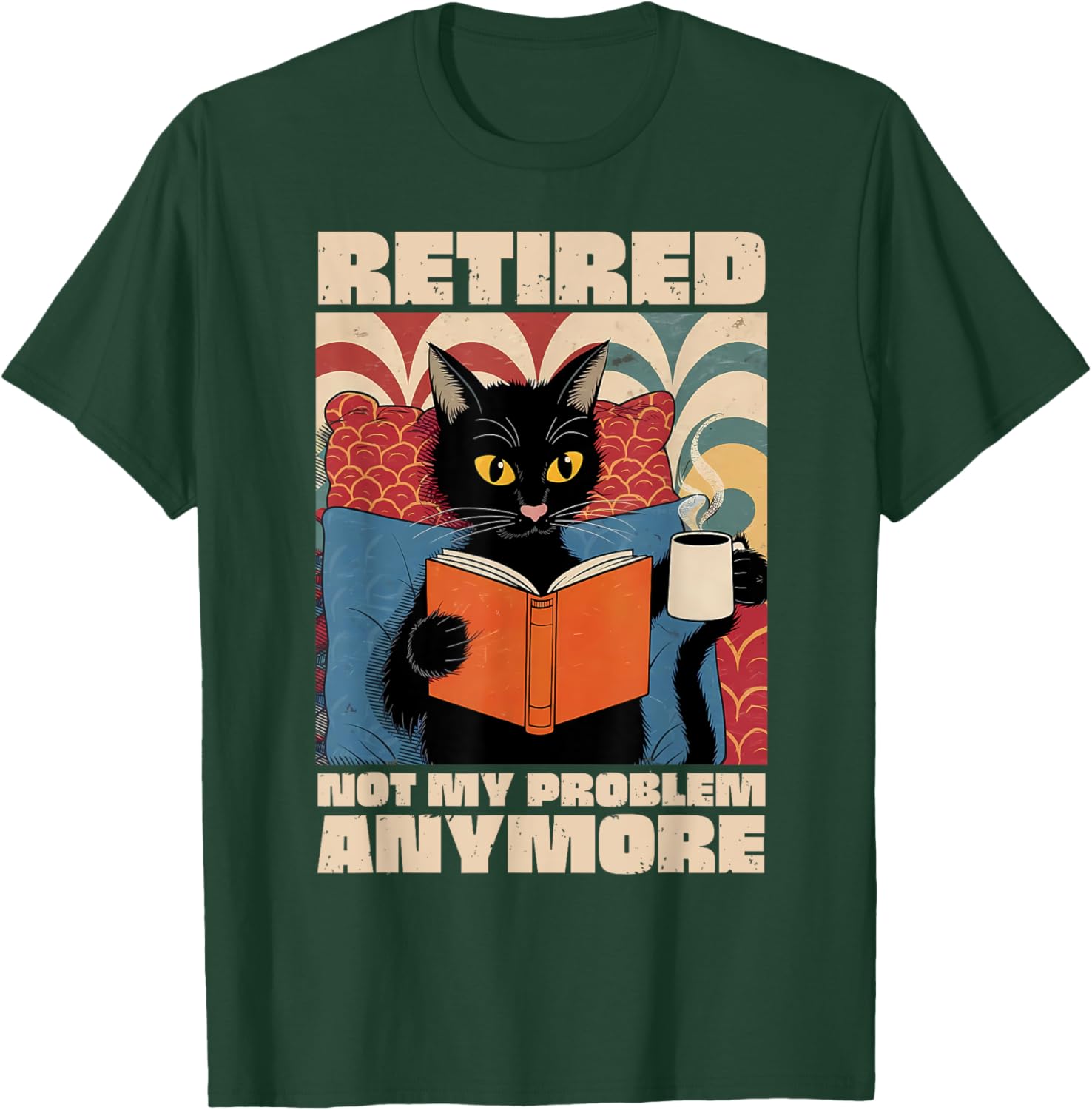 Cute Cat Retirement 2025 T-Shirt - Fun Not My Problem Anymore Design - 3