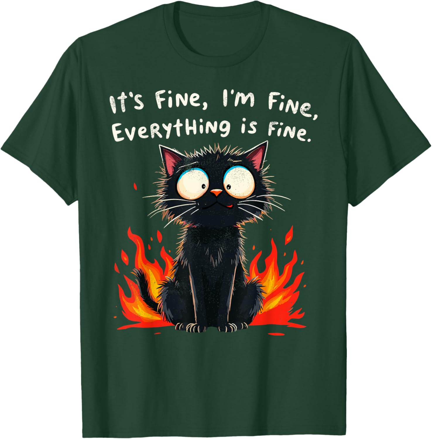 Funny Cat Sayings T-Shirt I'm Fine Everything is Fine for Men and Women - 16