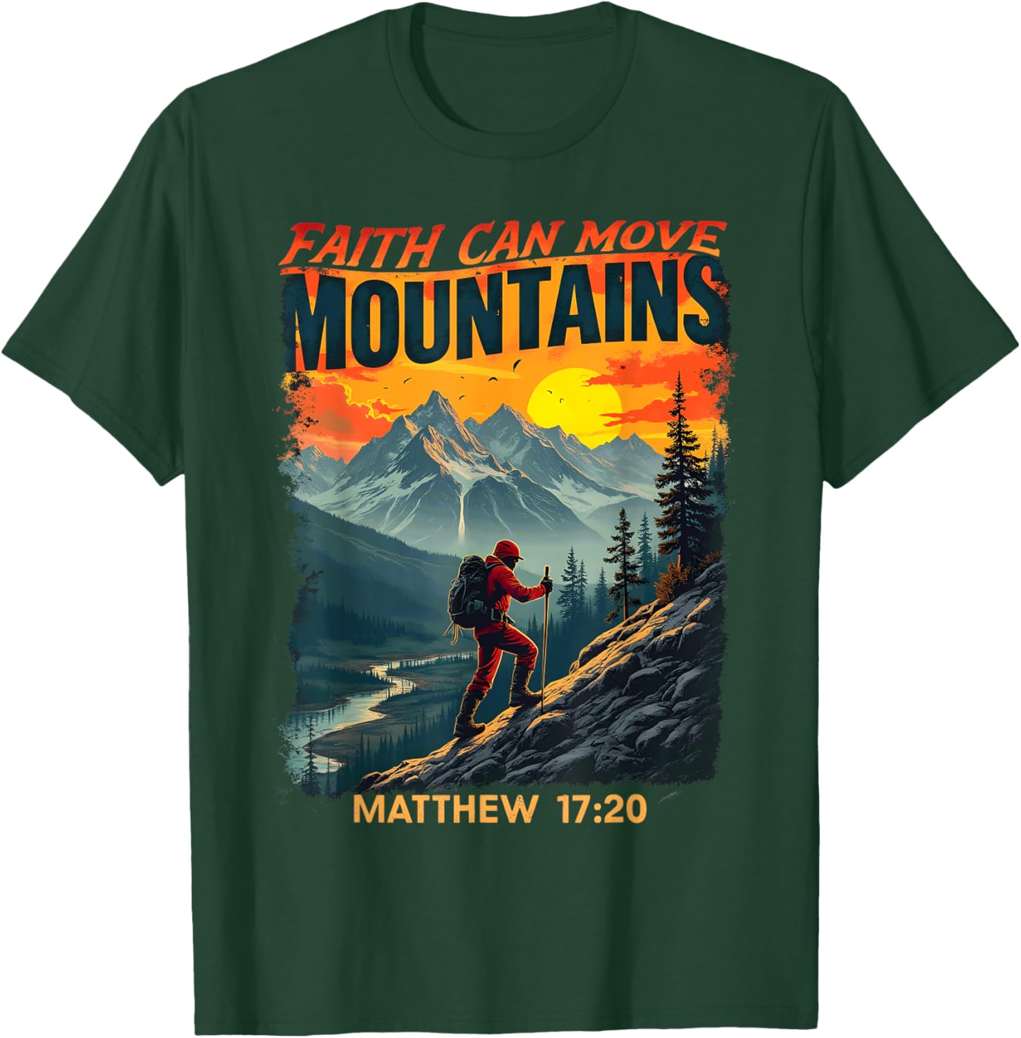 Faith Can Move Mountains Matthew 17:20 Hiking T-Shirt for Adventurers - 11