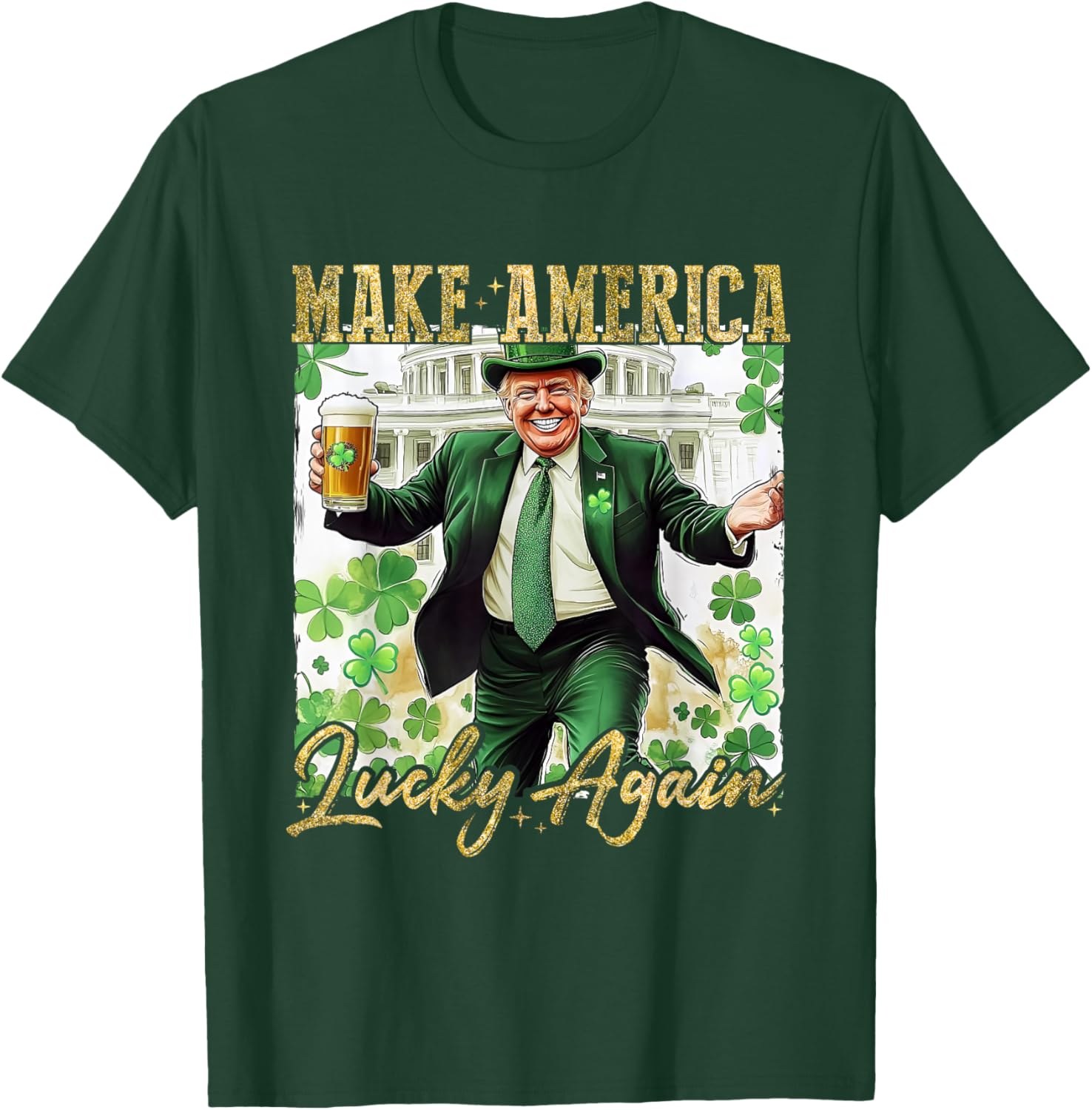 Trump Make America Lucky Again St Patrick's Day Shamrock T-Shirt - 7