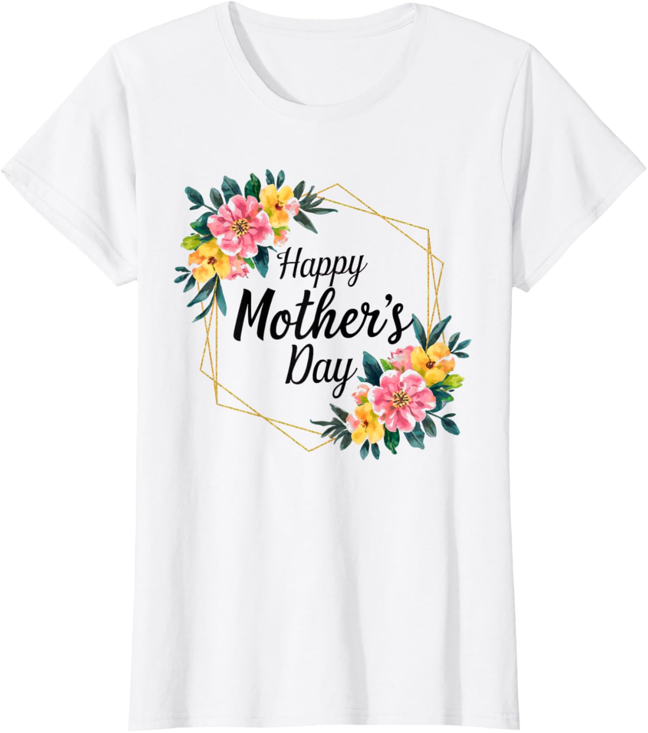 Floral Happy Mother's Day T-Shirt for Mom Mama Grandma Women - 4