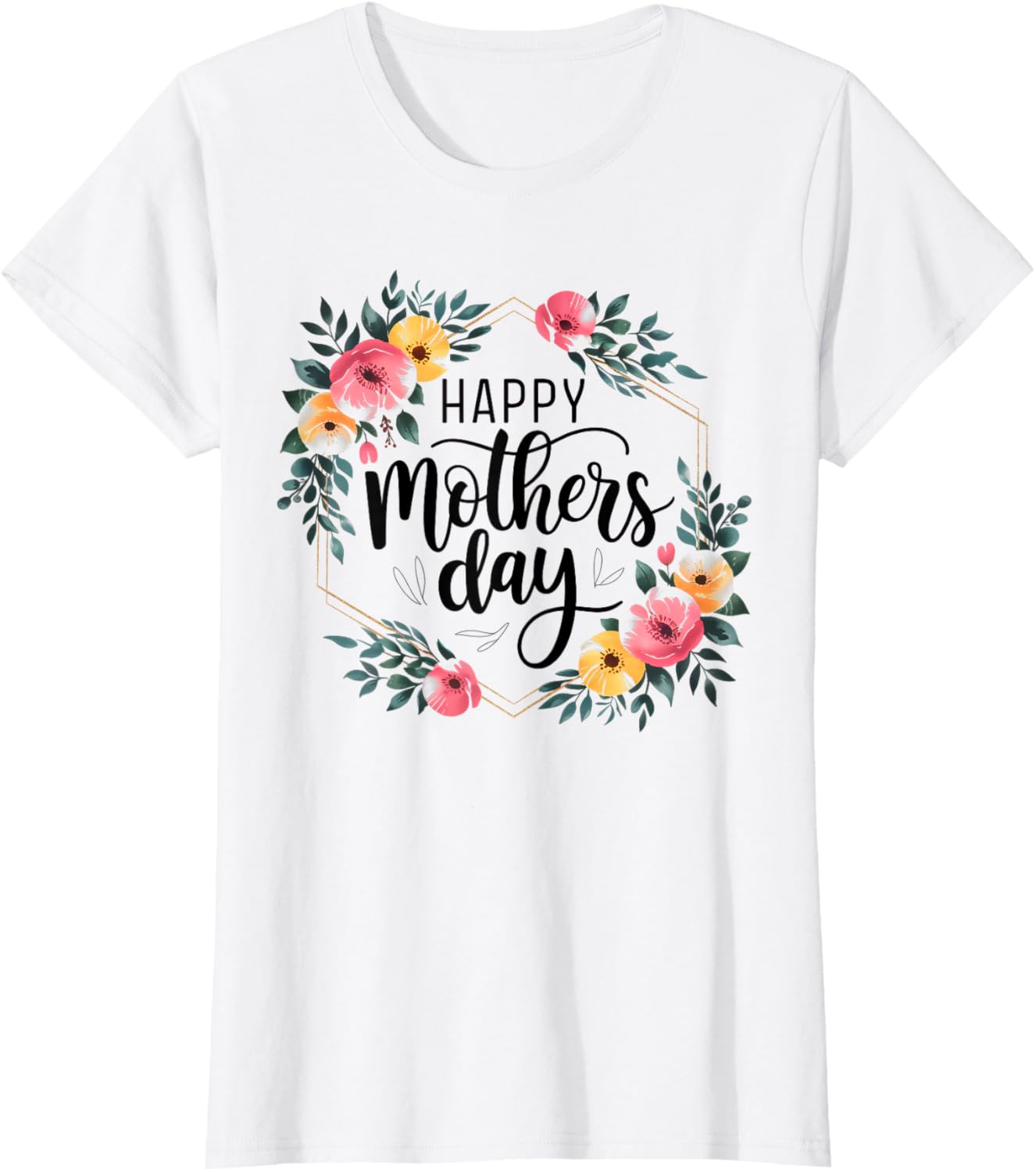 Floral Happy Mother’s Day T-Shirt for Moms and Grandmas - Stylish Gift - 14
