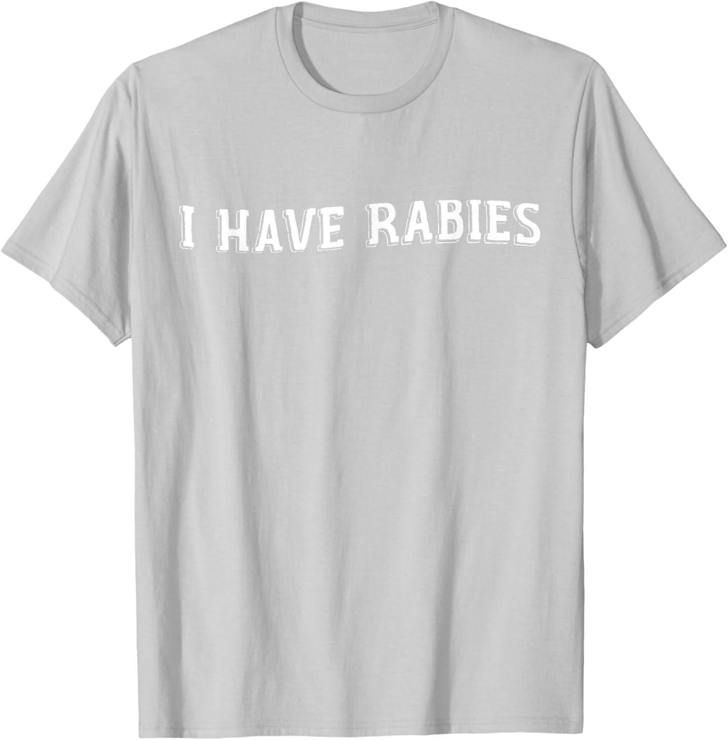 Funny Vintage I Have Rabies T-Shirt - Sarcastic Humor Apparel - 14