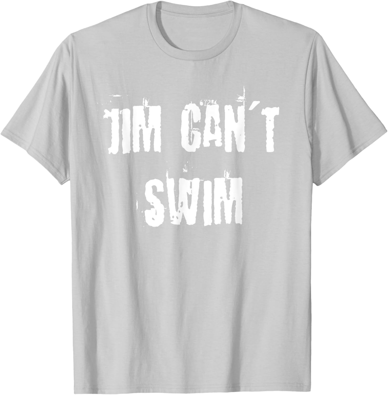 Jim Can't Swim T-Shirt for Fun Style in Clothing and Accessories - 15