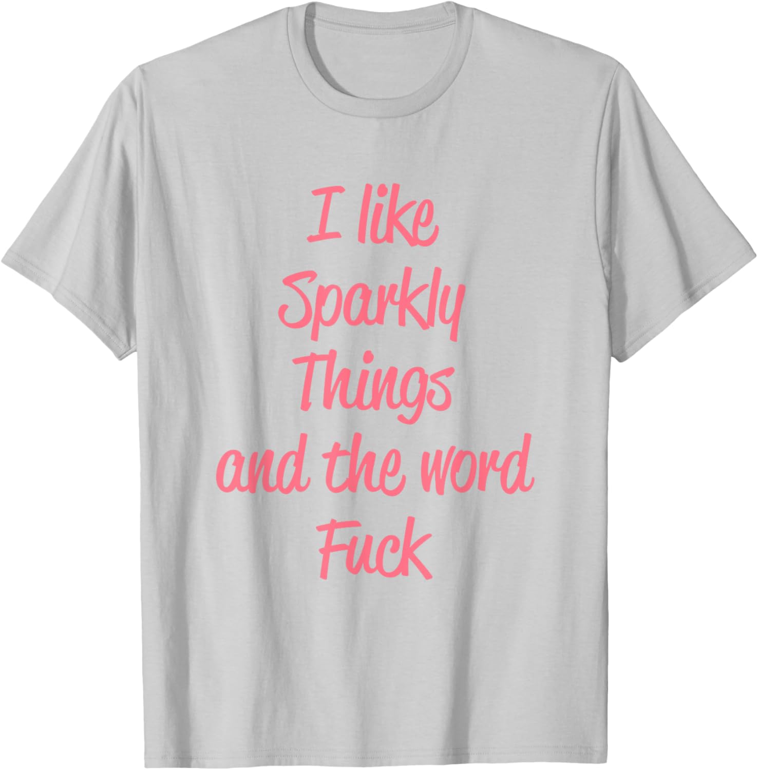Sparkly Things Design T-Shirt for Fun Fashion Lovers and Trendsetters - 14