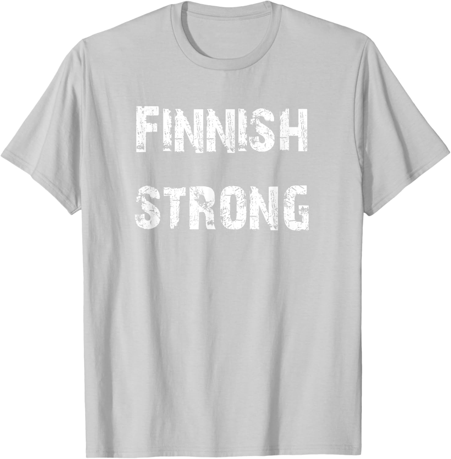Finnish Strong Finland T-Shirt for Proud Supporters of Finland's Heritage - 18