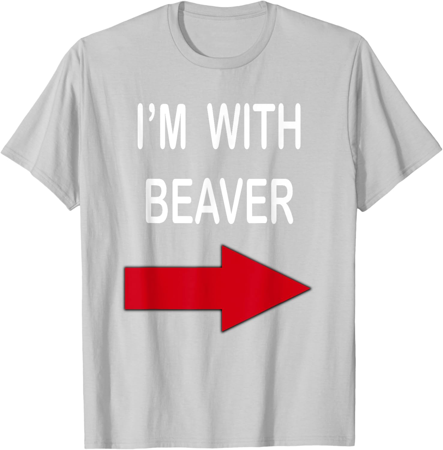 I'm With Beaver Funny T-Shirt for Nature Lovers and Outdoor Enthusiasts - 14