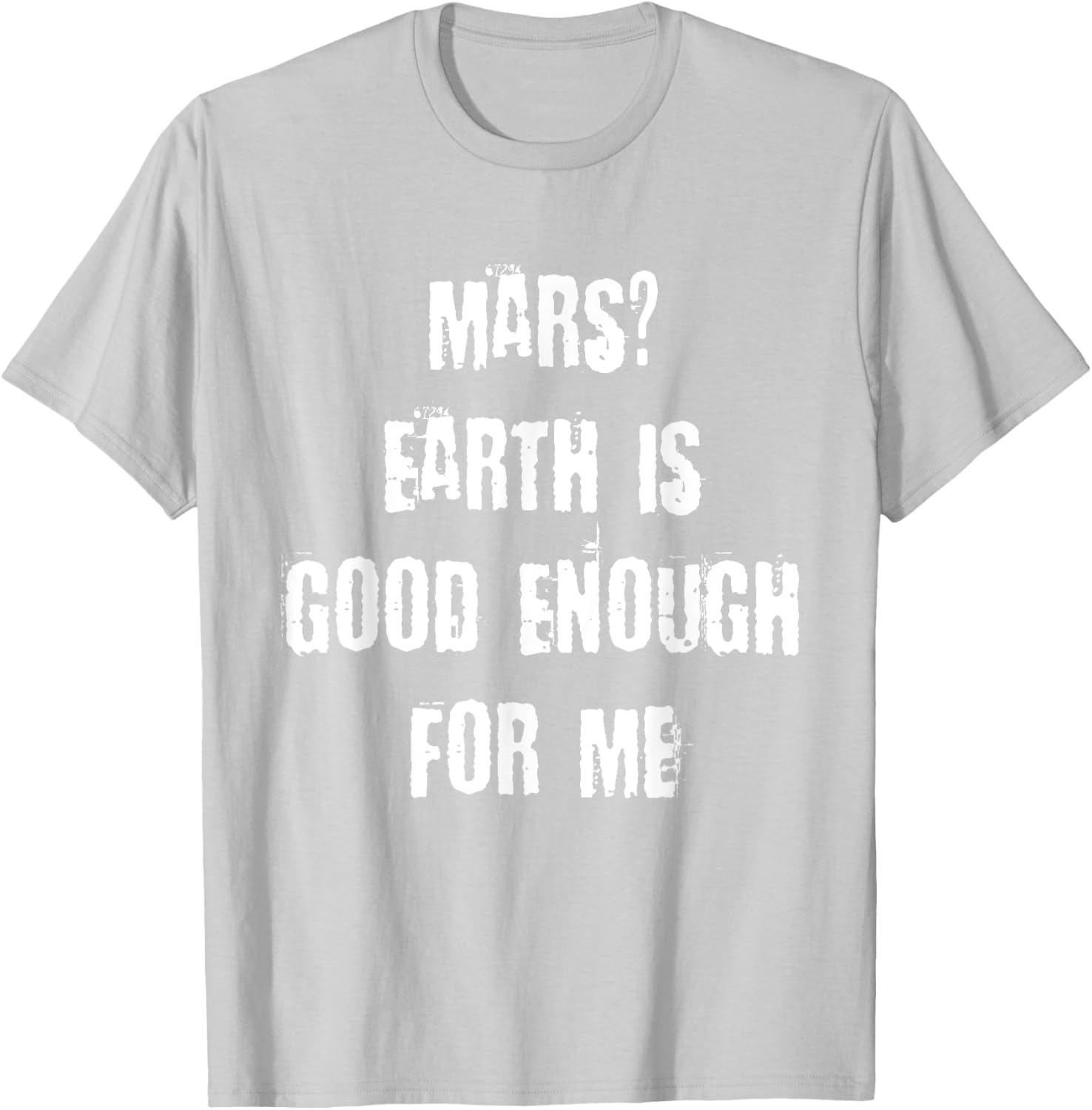 Funny Mars Earth T-Shirt for Space Lovers - Unique Casual Wear - 3