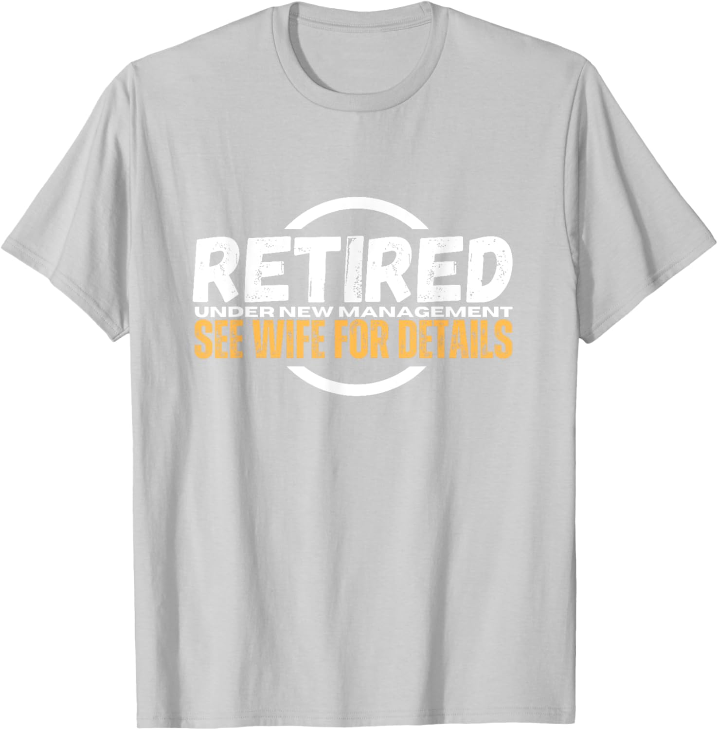 Funny Retirement Party T-Shirt for Dad | Humorous Retiree Apparel - 5