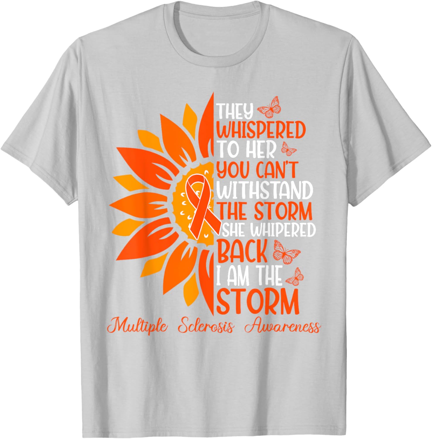 Inspiring MS Awareness T-Shirt for Motivation and Support - 15