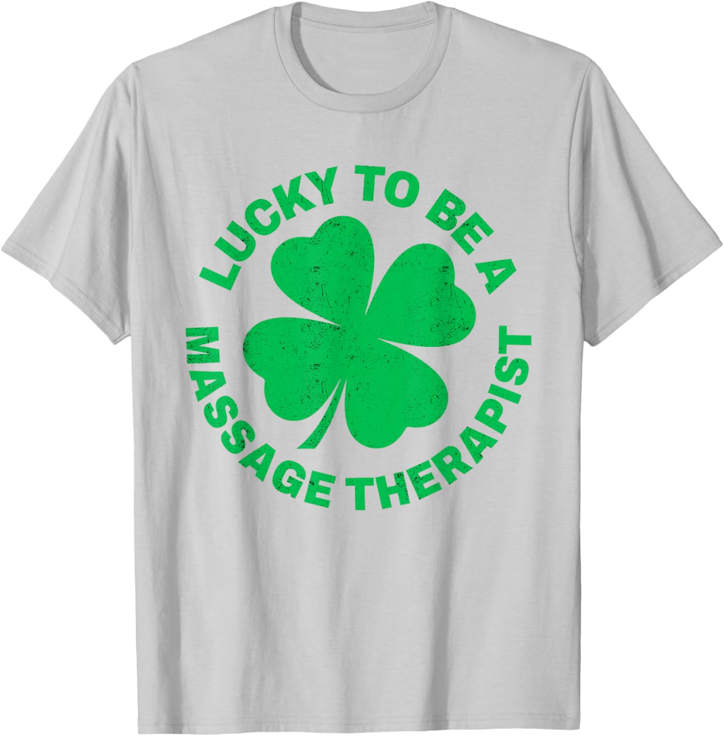 Lucky to Be a Massage Therapist St Patrick's Day T-Shirt for Therapists - 4